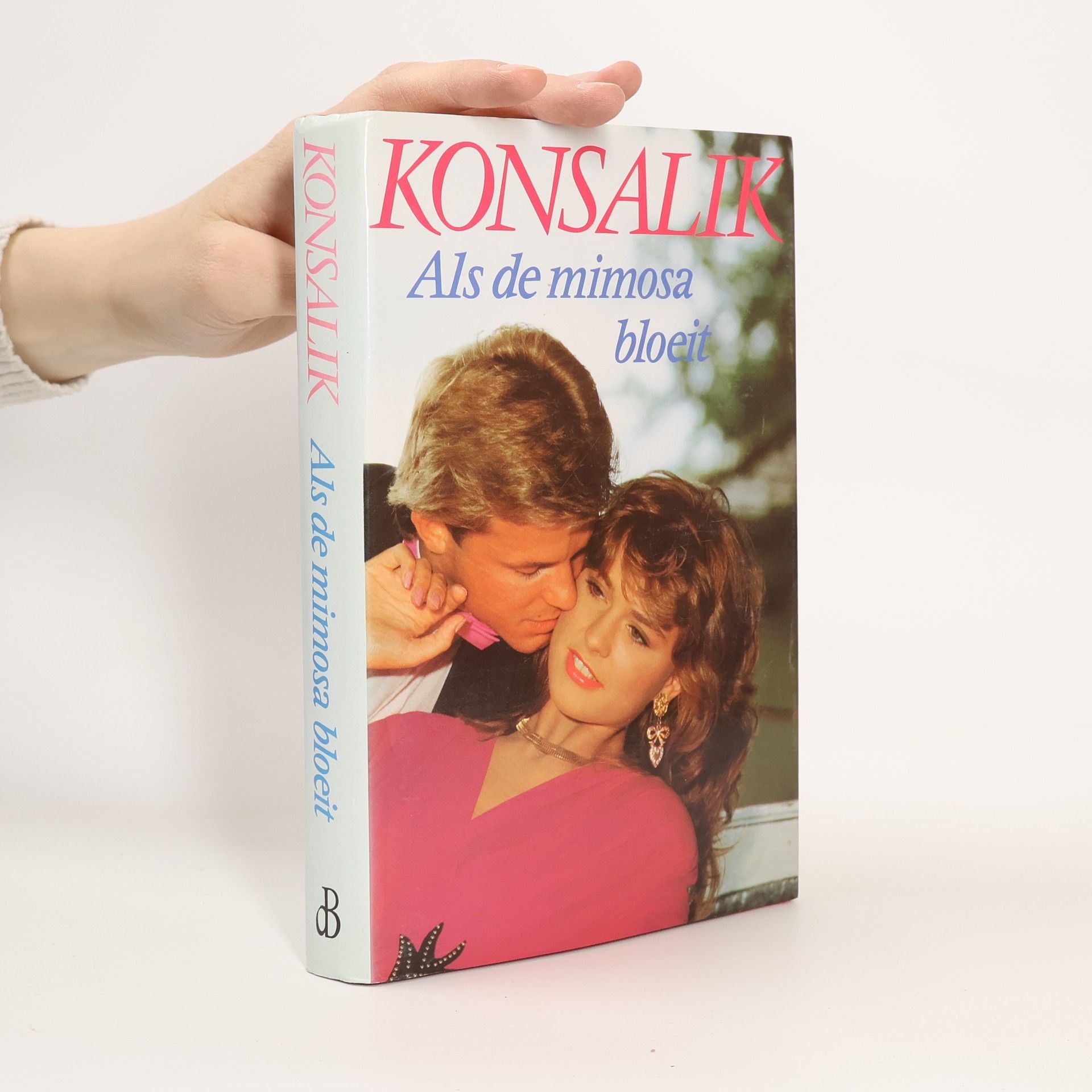 Heinz G. Konsalik Als de mimosa bloeit