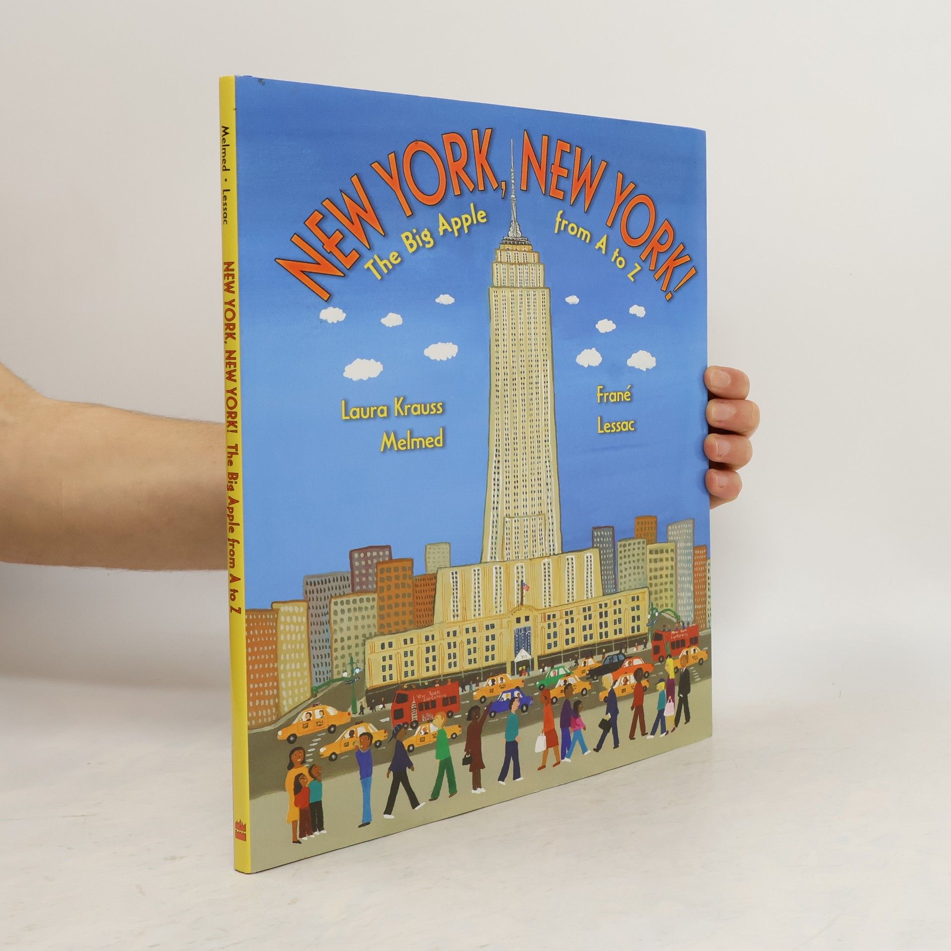 Laura Krauss Melmed New York, New York!