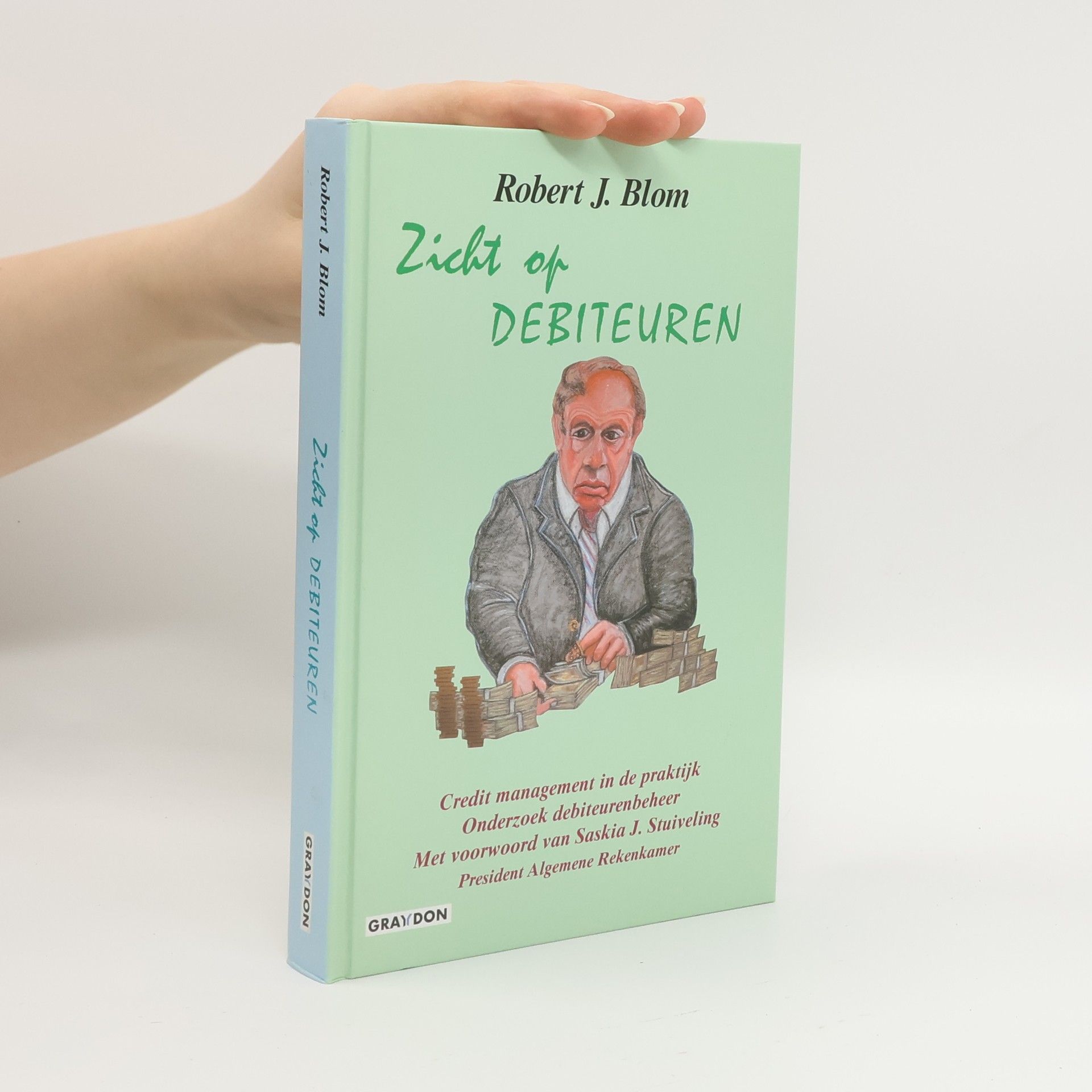 Robert Jan Blom Zicht op debiteuren