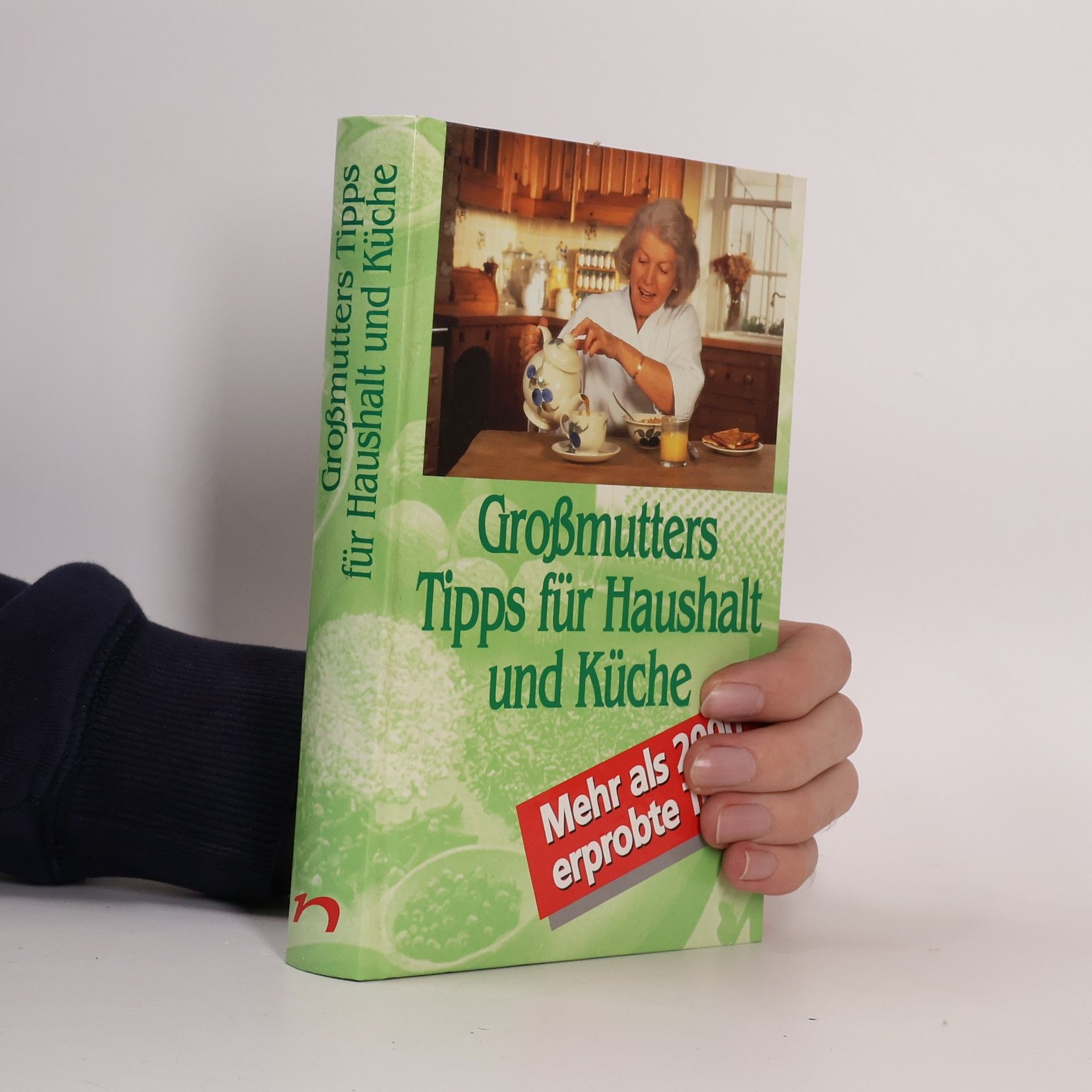 Various authors Großmutters Tipps für Haushalt und Küche