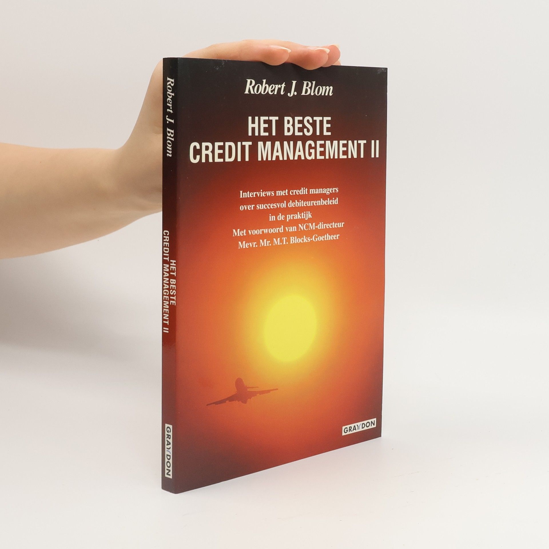 Robert J. Blom Het beste credit management II