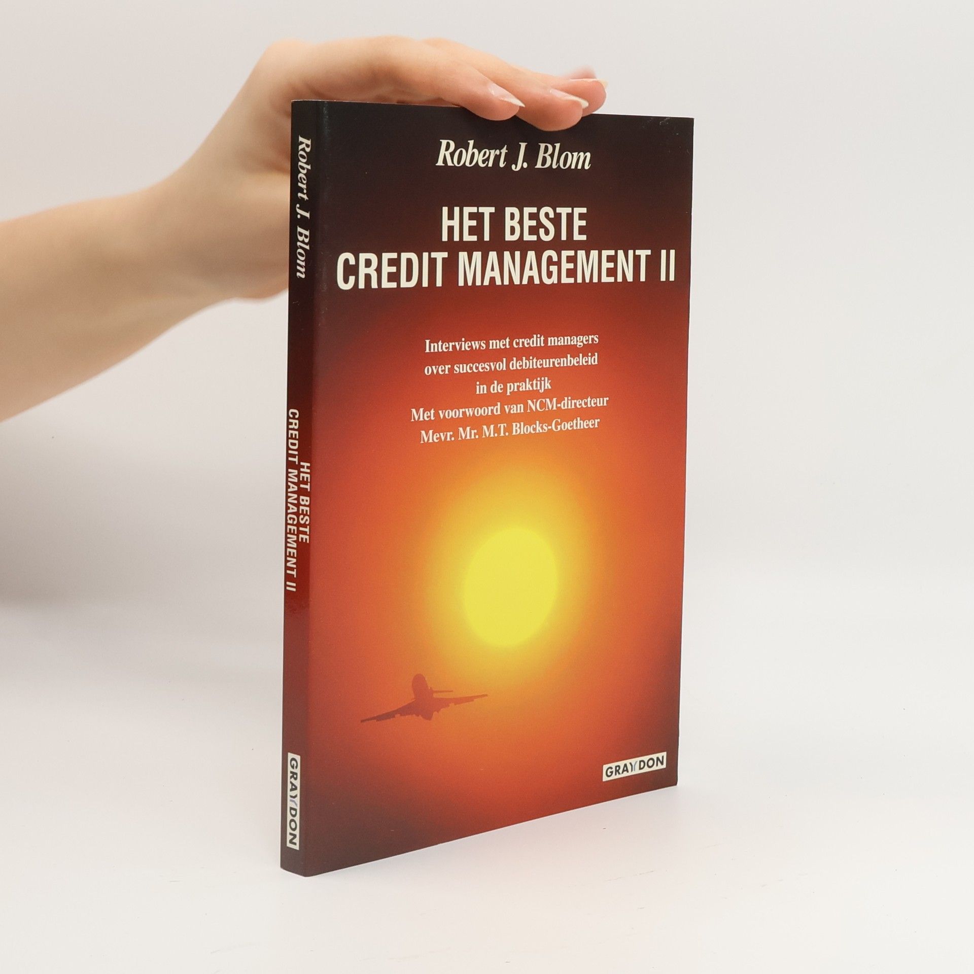 Robert J. Blom Het beste credit management II