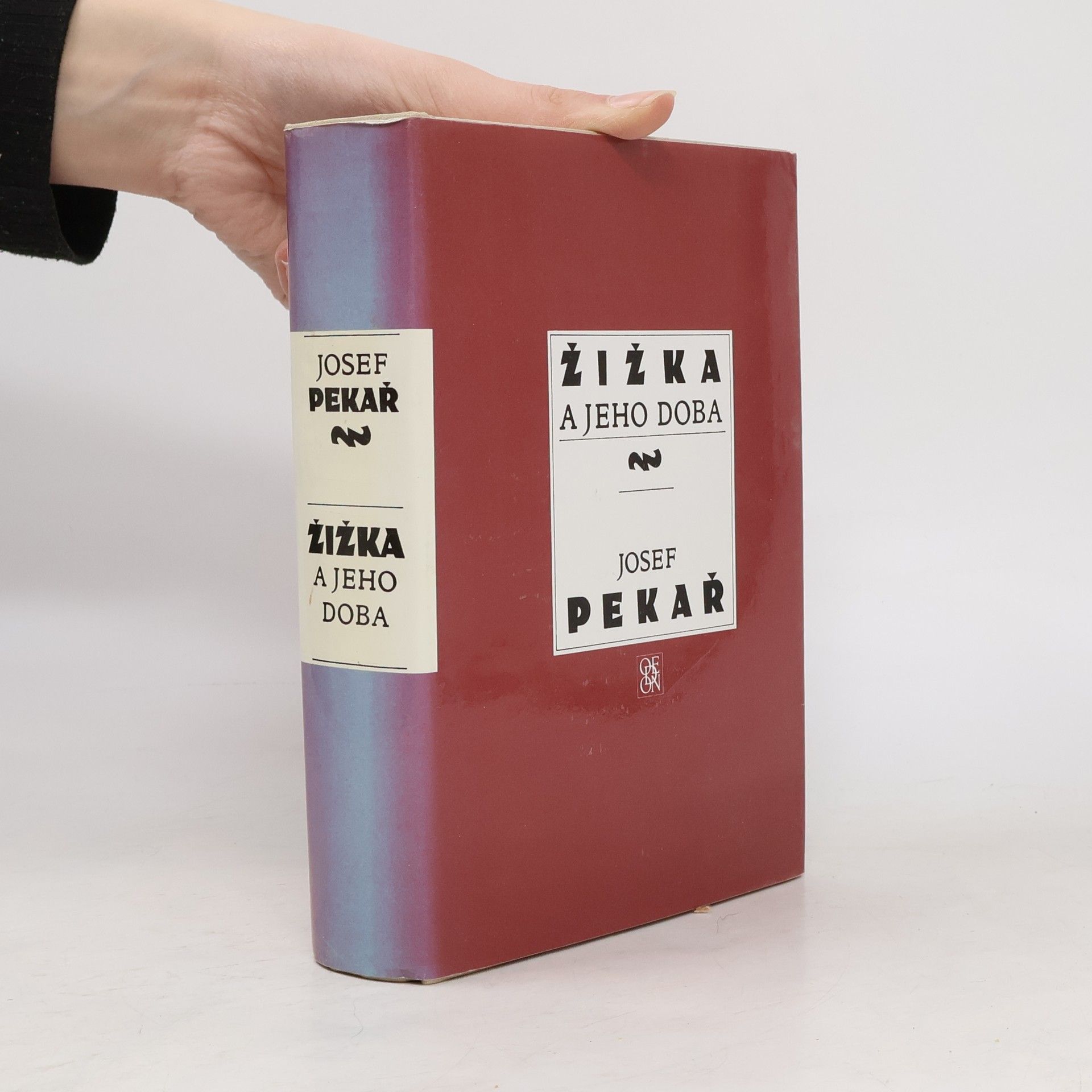 Josef Pekař Žižka a jeho doba