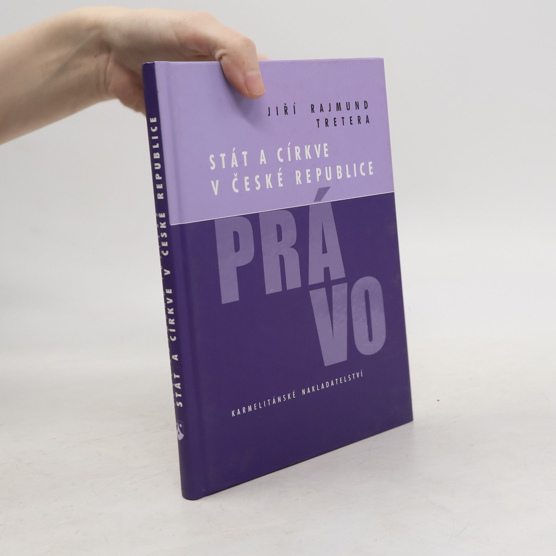 Jiří Rajmund Tretera Stát a církve v České republice