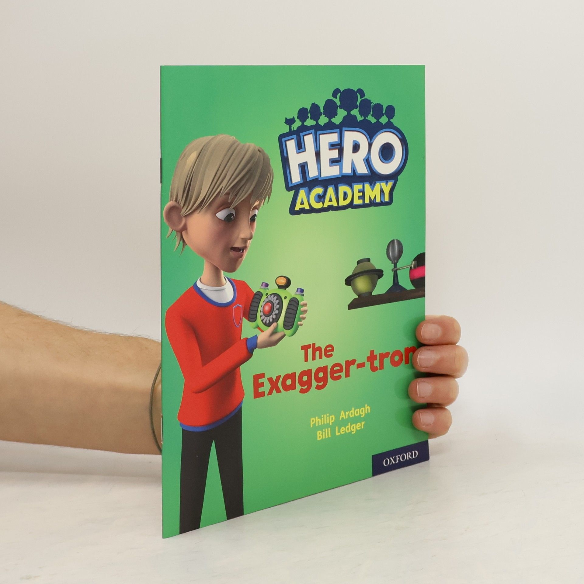 Hero Academy: Oxford Level 7, Turquoise Book Band: The Exagger-Tron