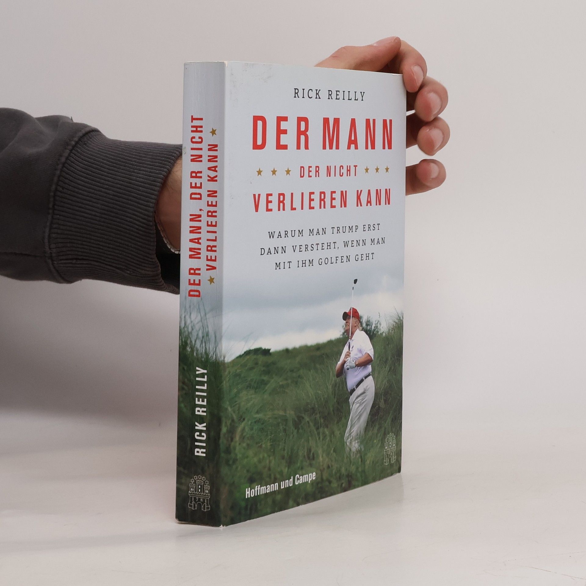 Rick Reilly Der Mann, der nicht verlieren kann