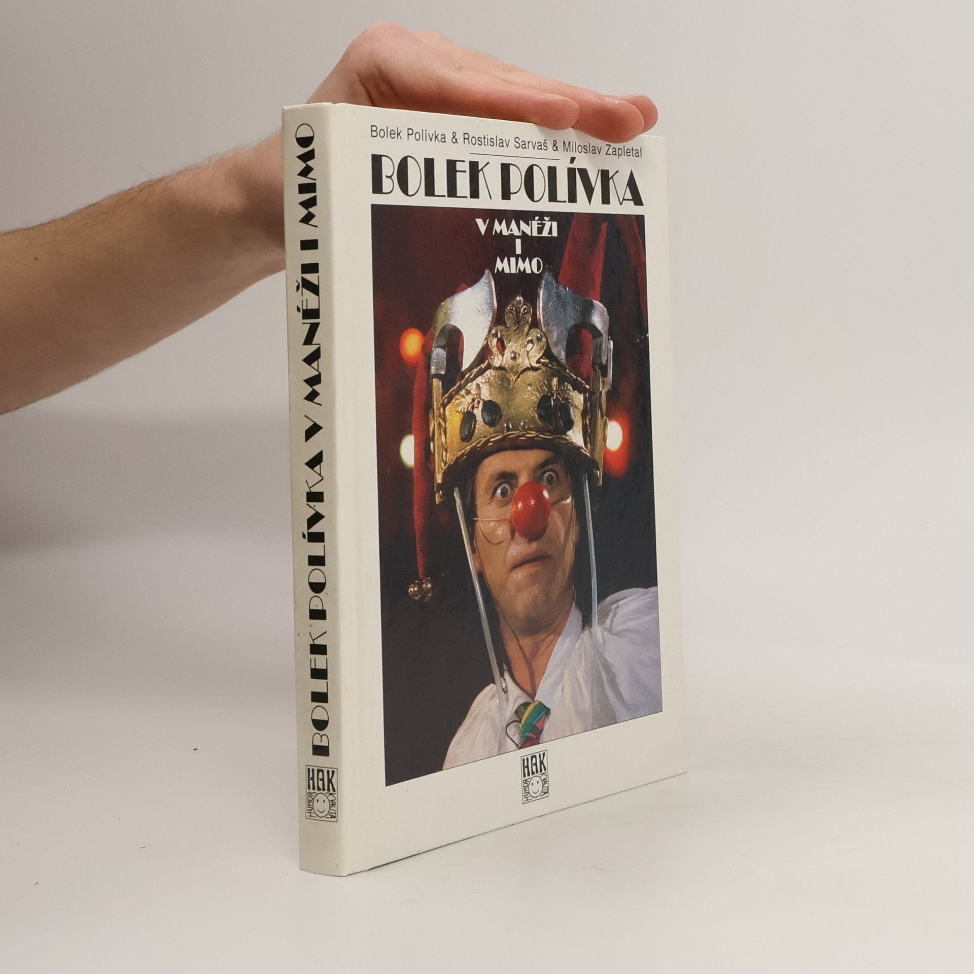 Bolek Polívka Bolek Polívka v manéži i mimo