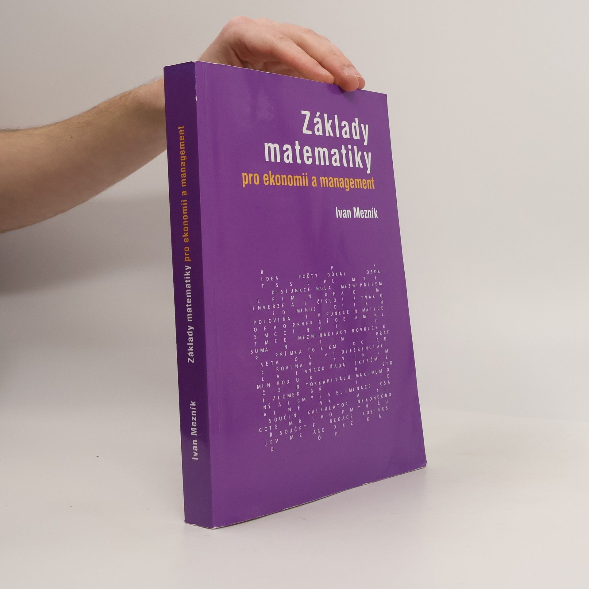 Ivan Mezník Základy matematiky pro ekonomii a management