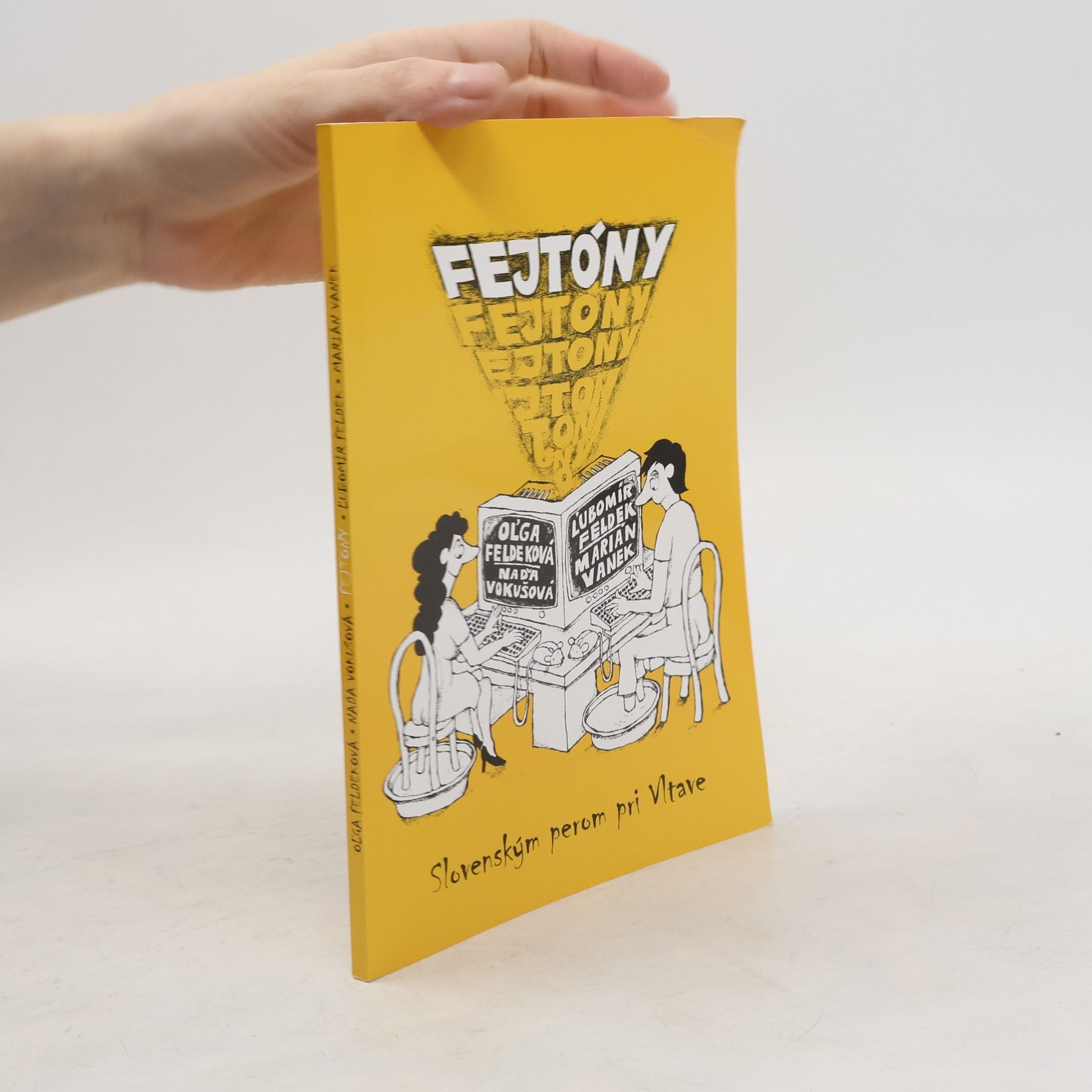 Oľga Feldeková Fejtóny : slovenským perom pri Vltave