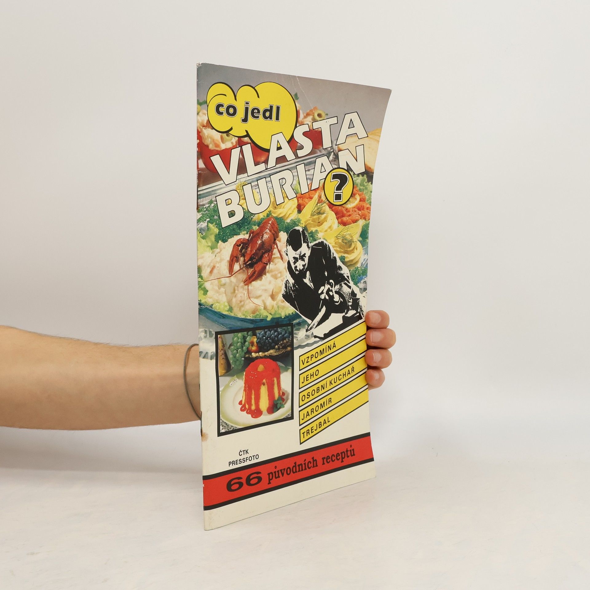 Jaromír Trejbal Co jedl Vlasta Burian?