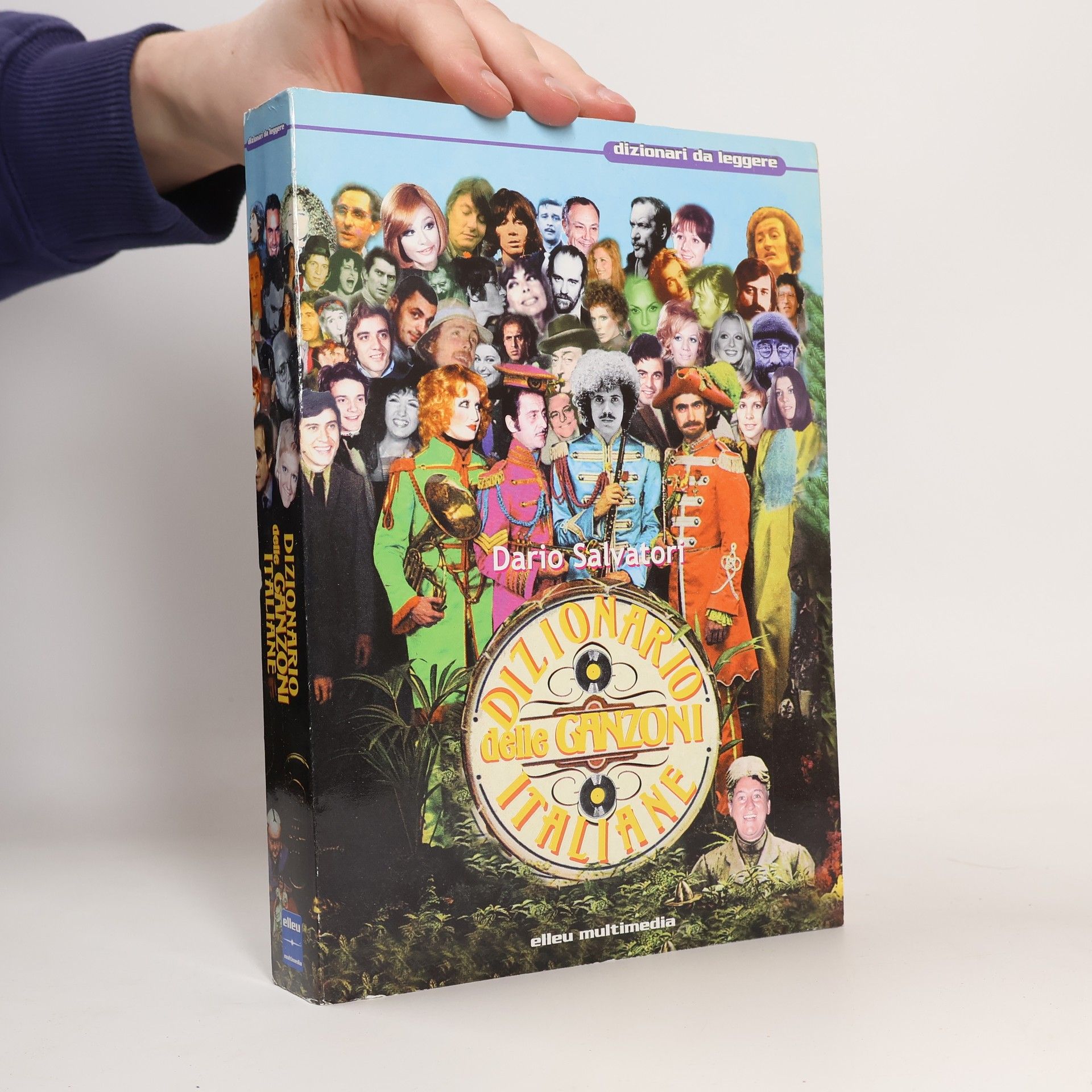 Dario Salvatori Dizionari da leggere: Dizionario delle canzoni italiane