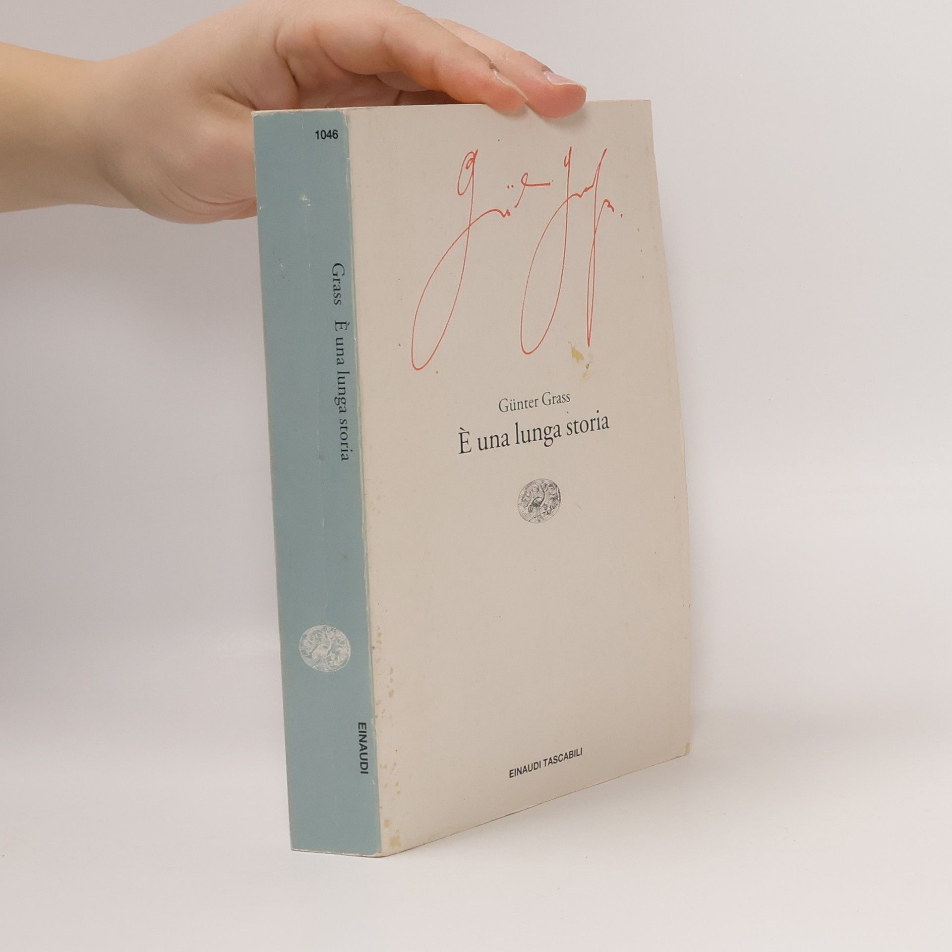 Günter Grass Einaudi Tascabili - 1046: È una lunga storia