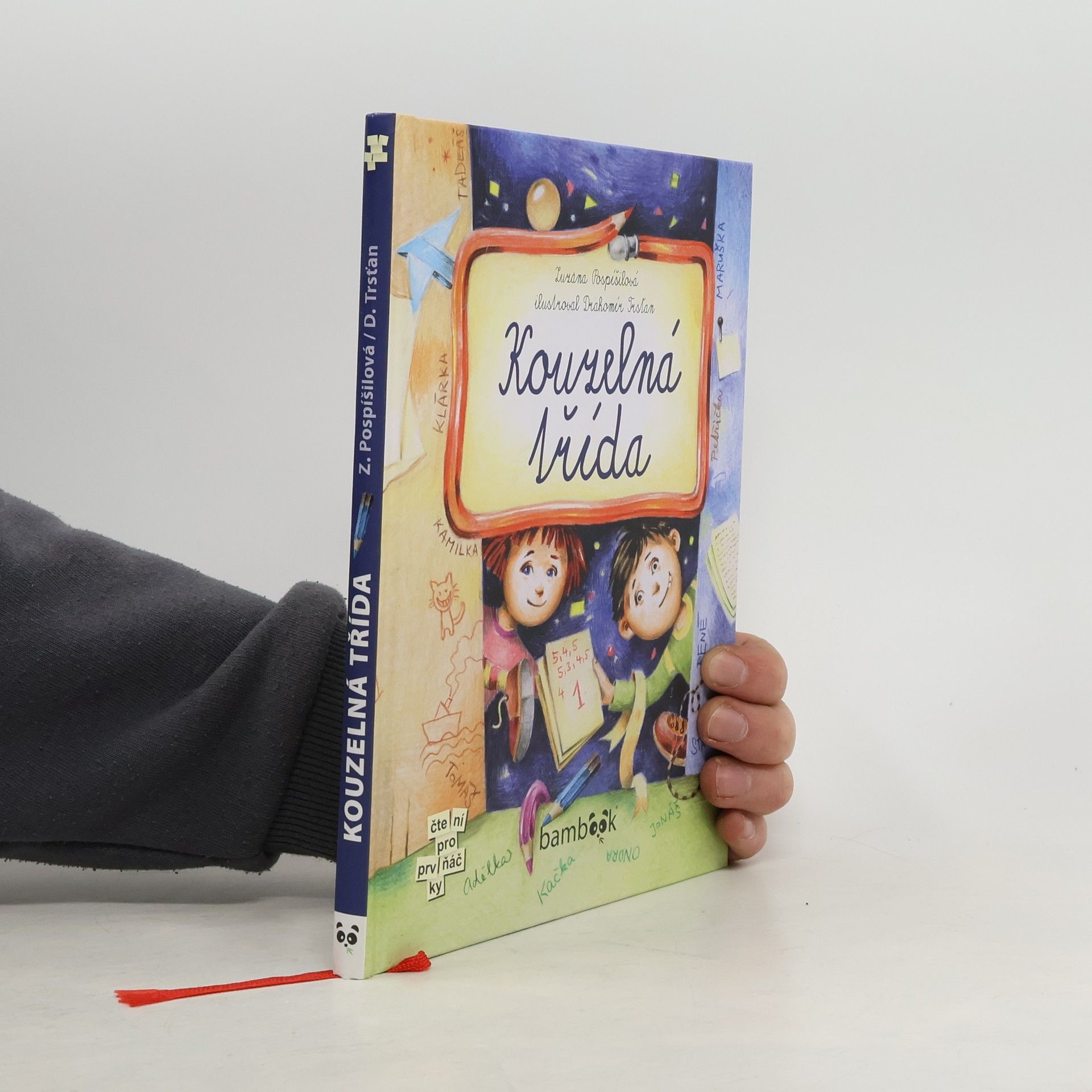 Drahomír Trsťan Kouzelná třída