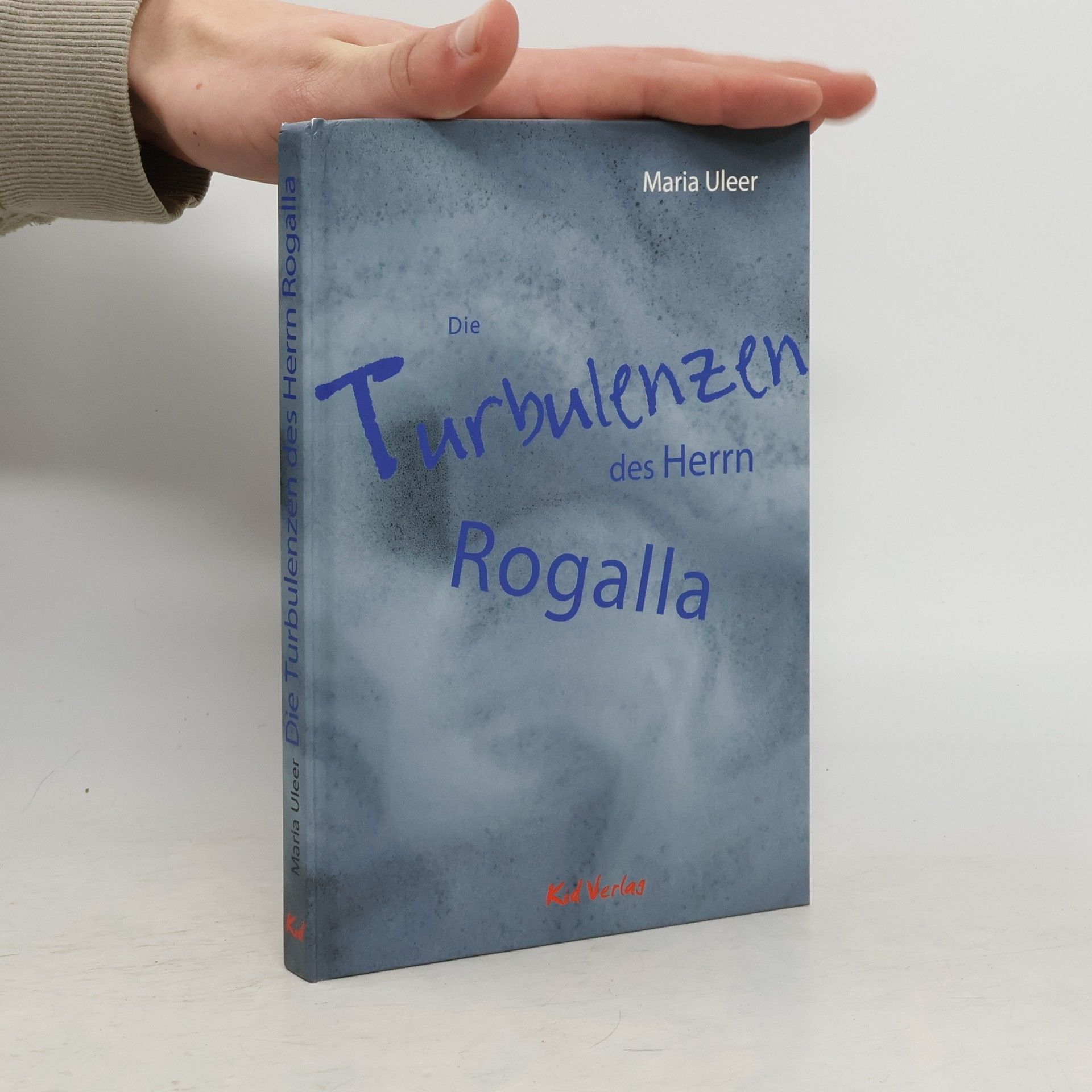 Maria Uleer Die Turbulenzen des Herrn Rogalla