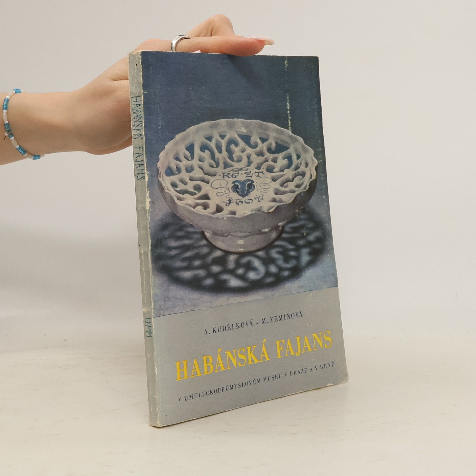 Alena KudělkováKönigová Habánská fajans