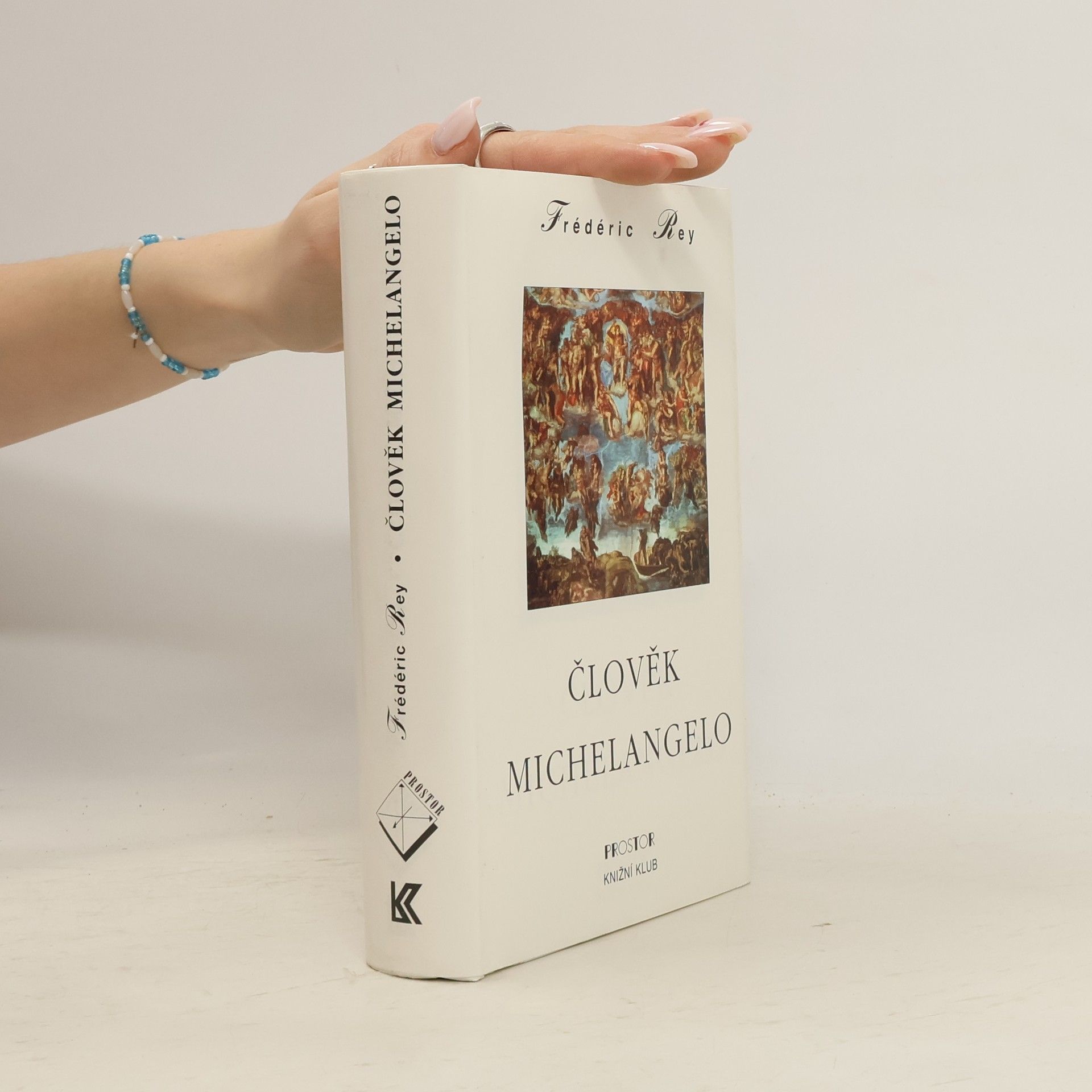 Frédéric Rey Člověk Michelangelo