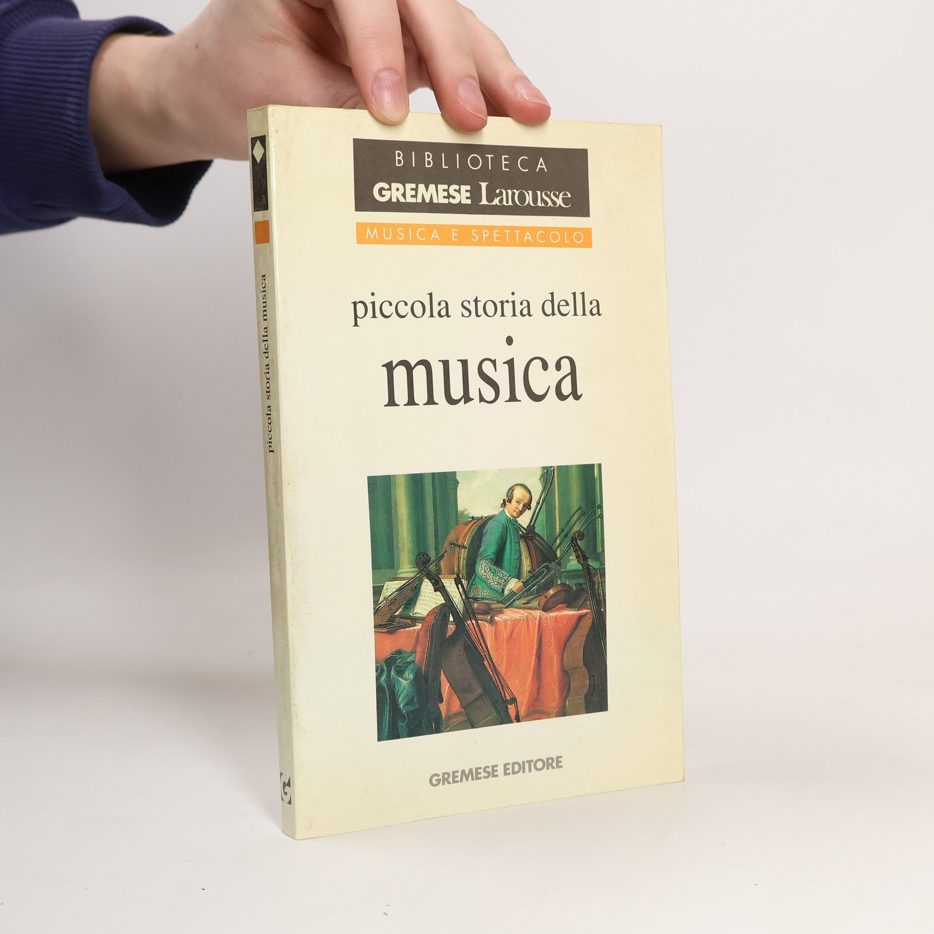 Norbert Dufourcq Dizionari Gremese-Larousse: Piccola storia della musica