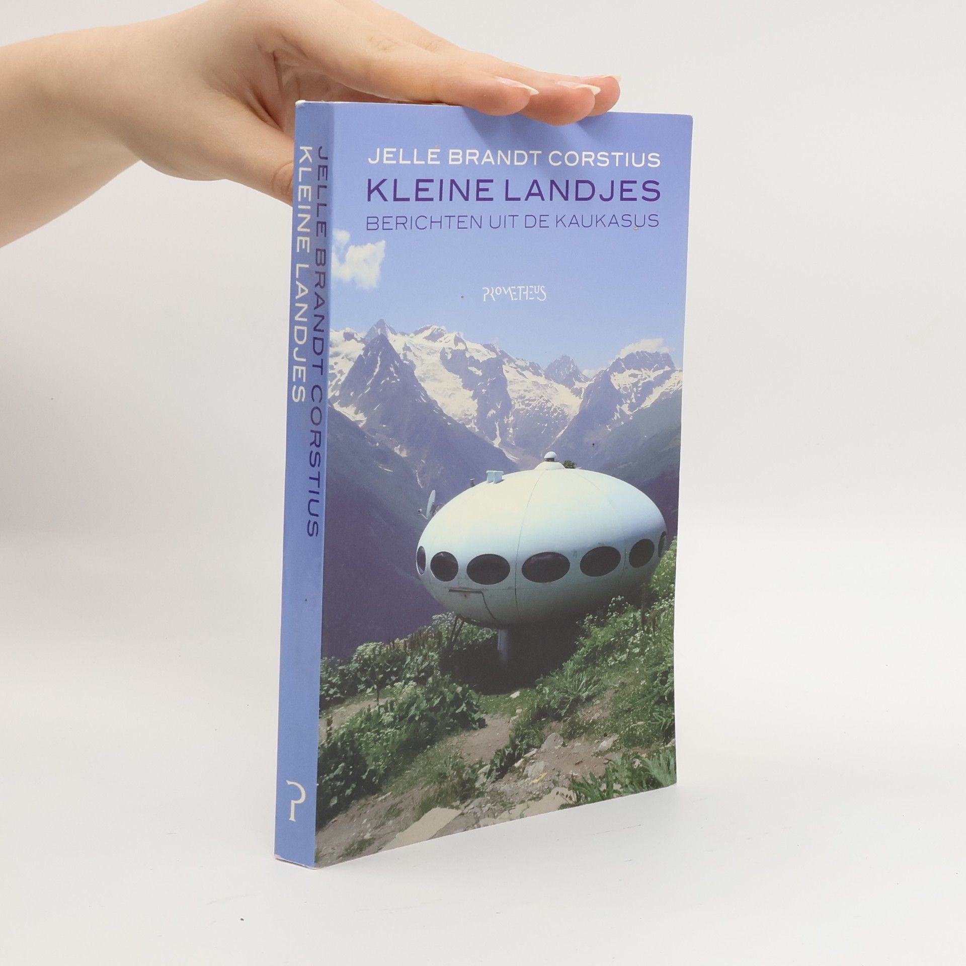 Kleine landjes. Berichten uit de Kaukasus