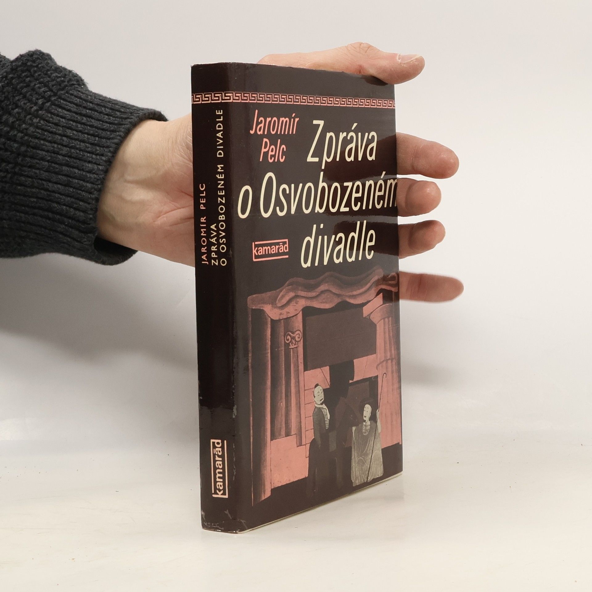 Jaromír Pelc Zpráva o Osvobozeném divadle