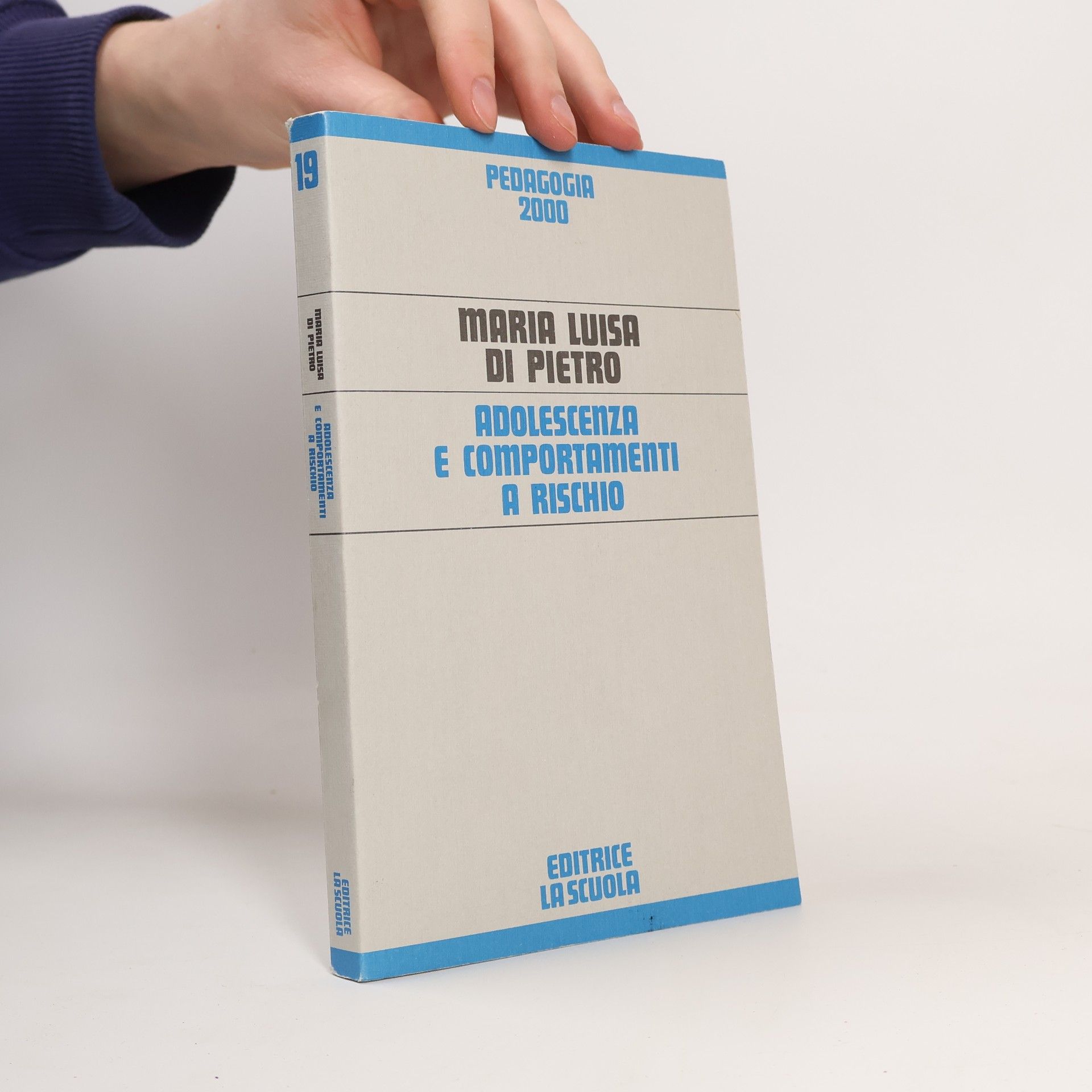 Maria Luisa Di Pietro Adolescenza e comportamenti a rischio