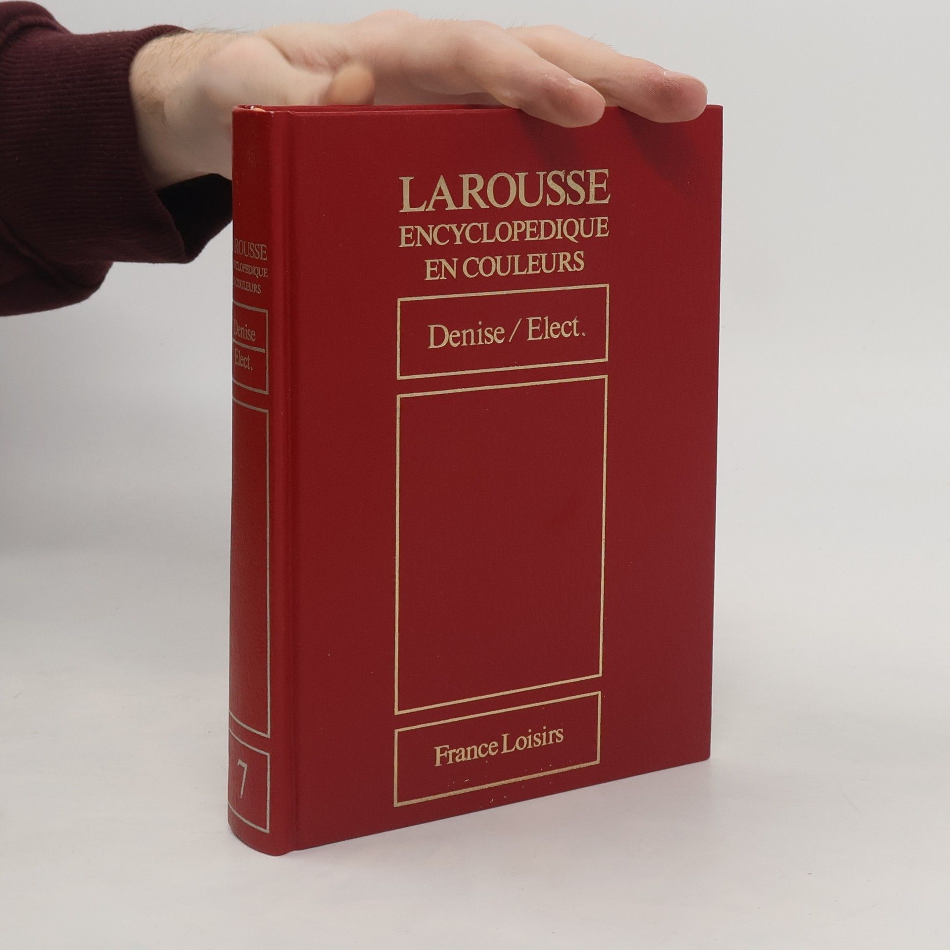 Auteurscollectief Larousse encyclopédique en couleurs. 7 Denise/Elect.