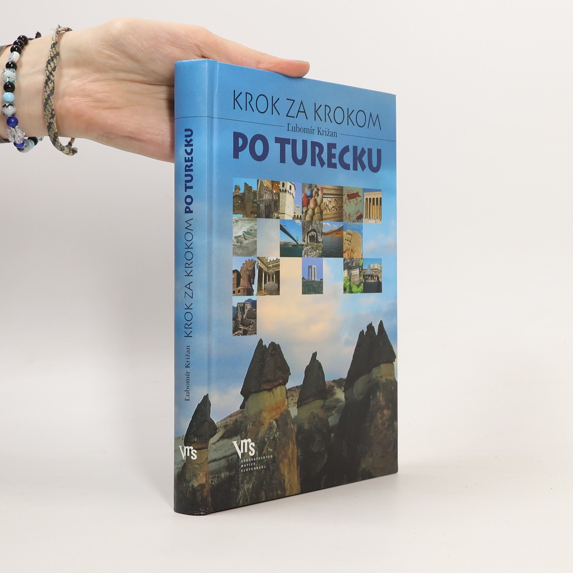 Ľubomír Križan Krok za krokom po Turecku