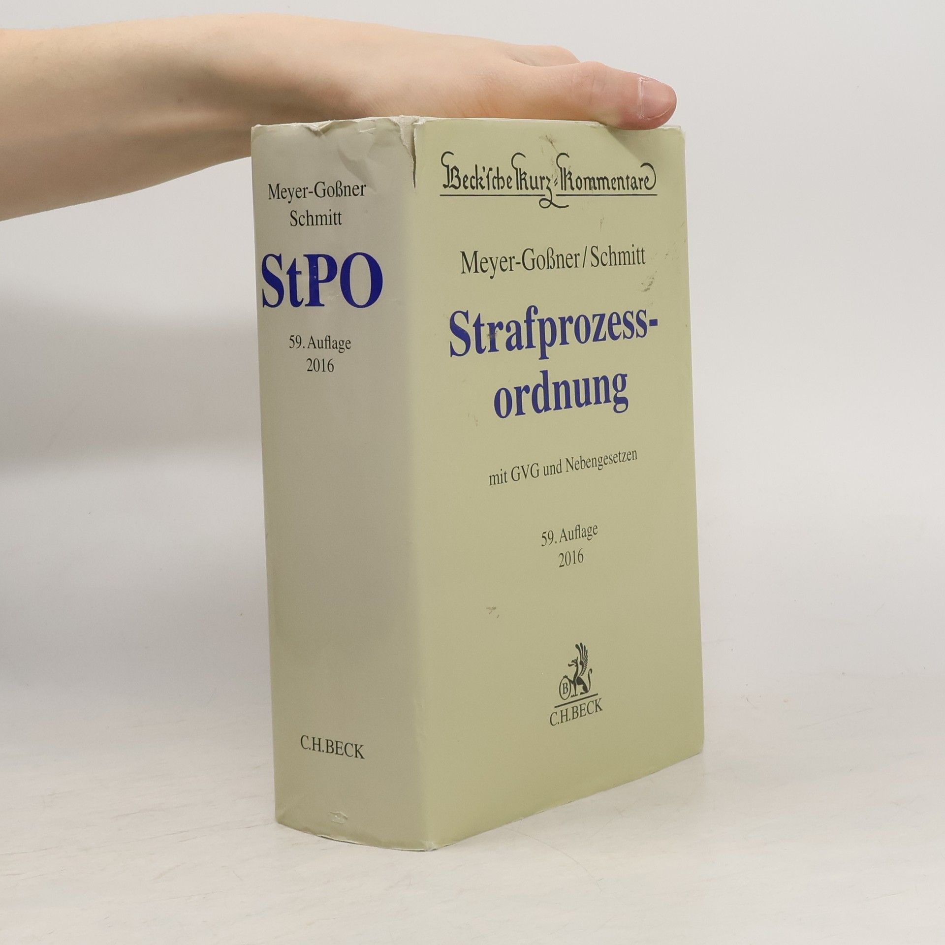 Lutz Meyer Goßner Strafprozessordnung, Gerichtsverfassungsgesetz, Nebengesetze und ergänzende Bestimmungen
