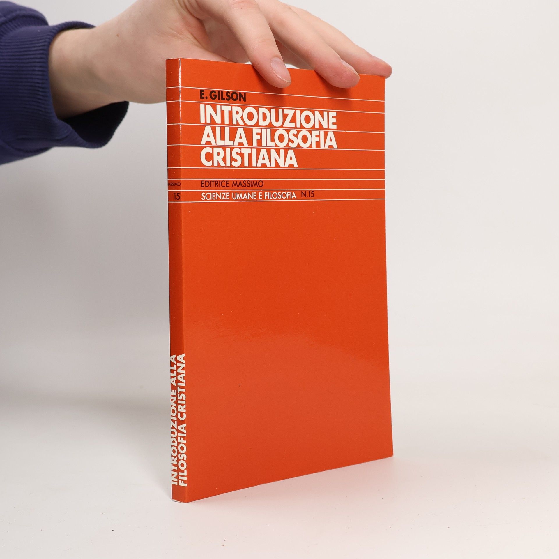 Étienne Gilson Scienze umane e filosofia - 15: Introduzione alla filosofia cristiana