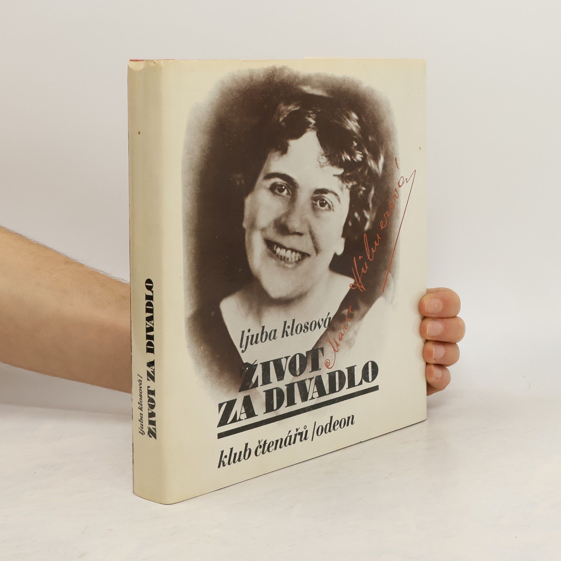 Ljuba Klosová Život za divadlo