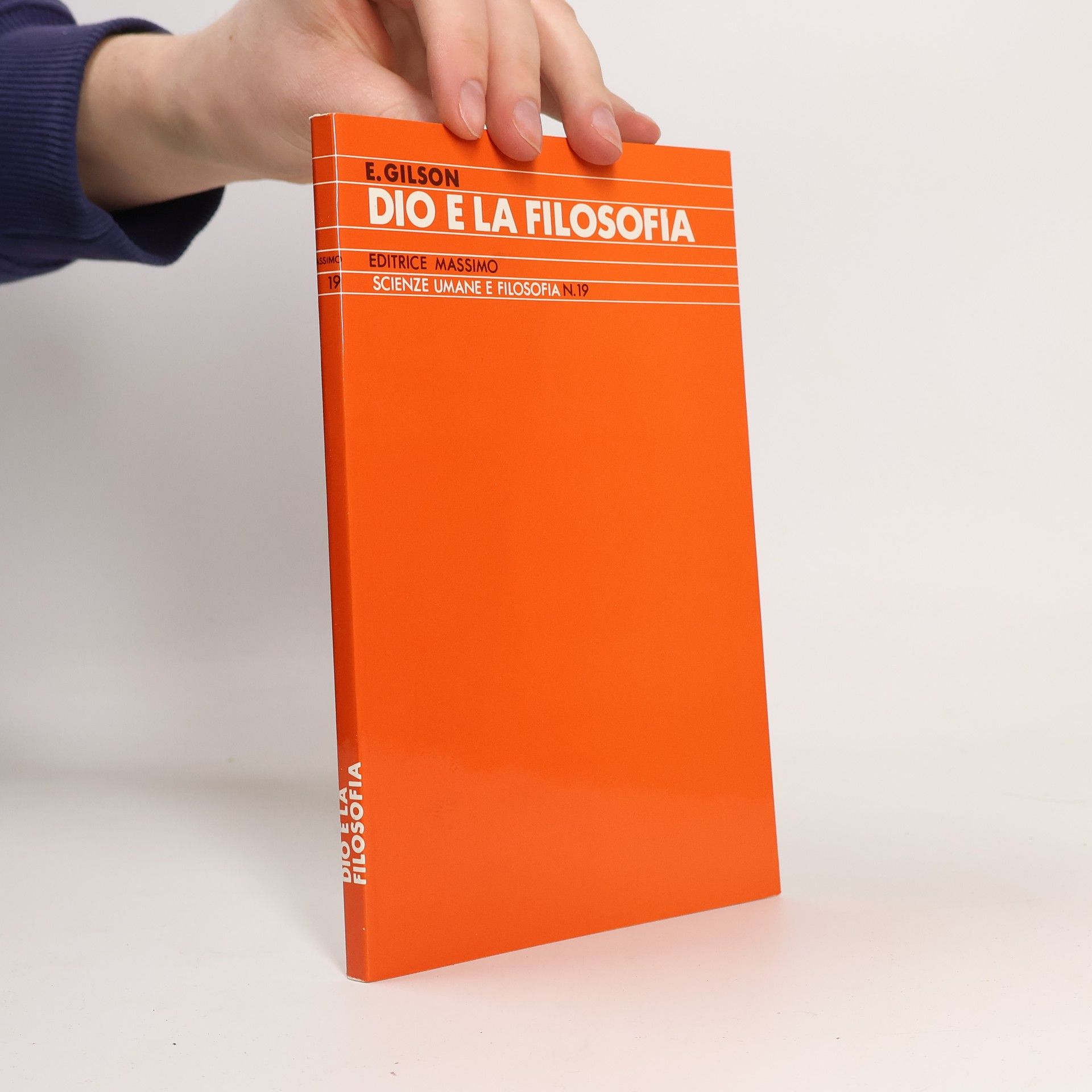 Étienne Gilson Scienze Umane e Filosofia - 19: Dio e la filosofia