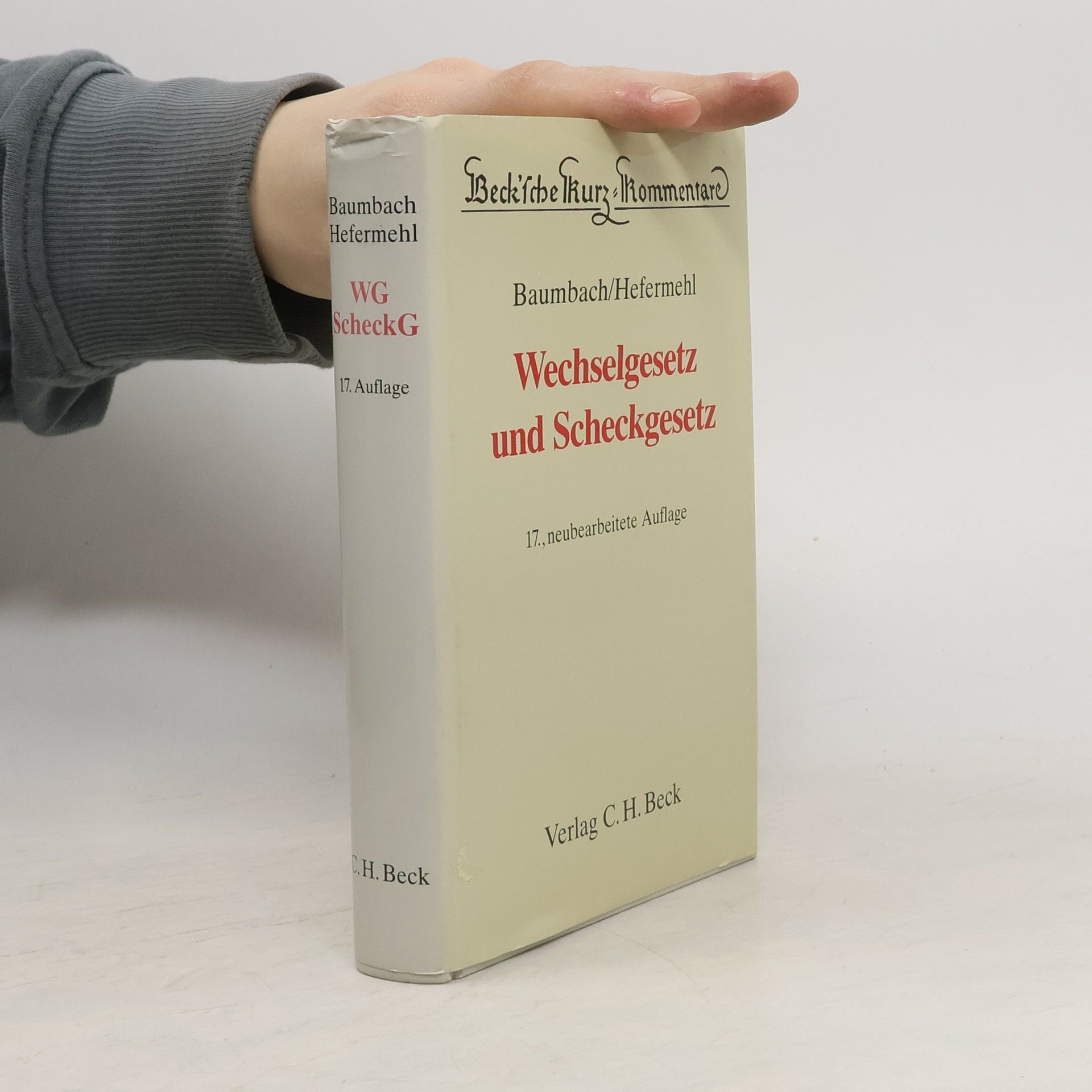 Beck'sche Kurz-Kommentare: Wechselgesetz und Scheckgesetz