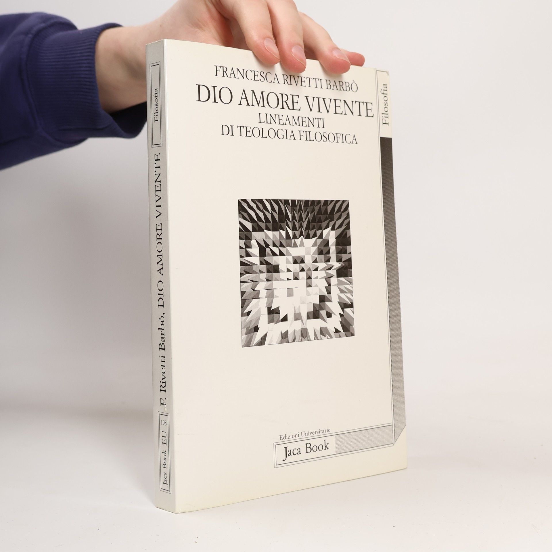 Francesca Rivetti Barbò Dio amore vivente