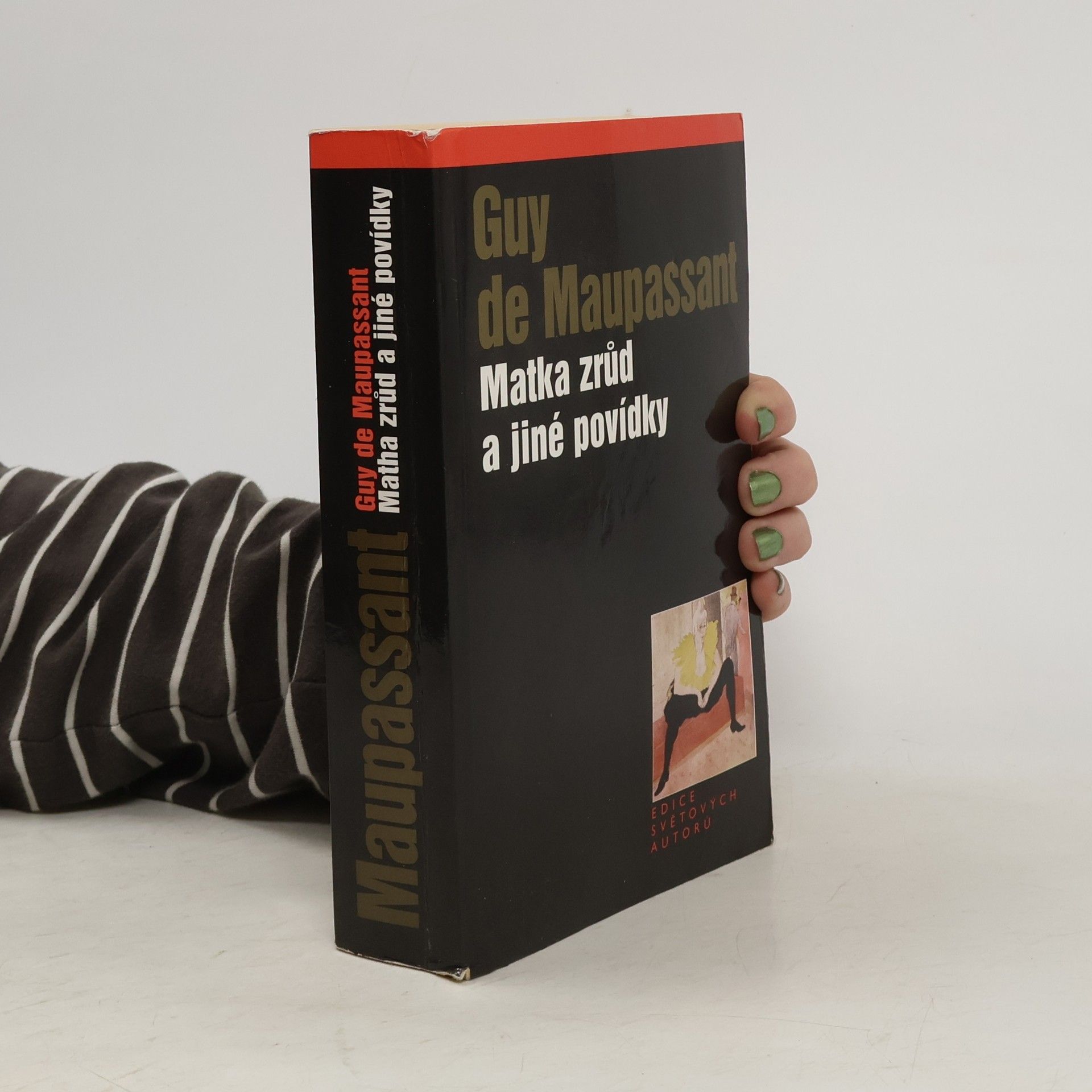 Guy de Maupassant Matka zrůd a jiné povídky