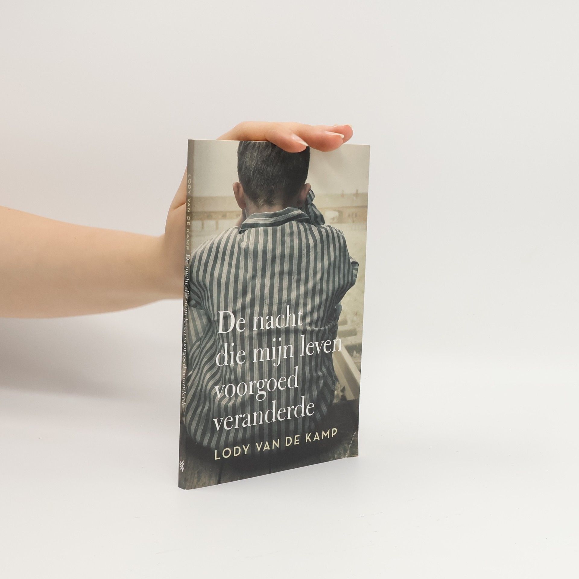 Lody B. van de Kamp De nacht die mijn leven voorgoed veranderde