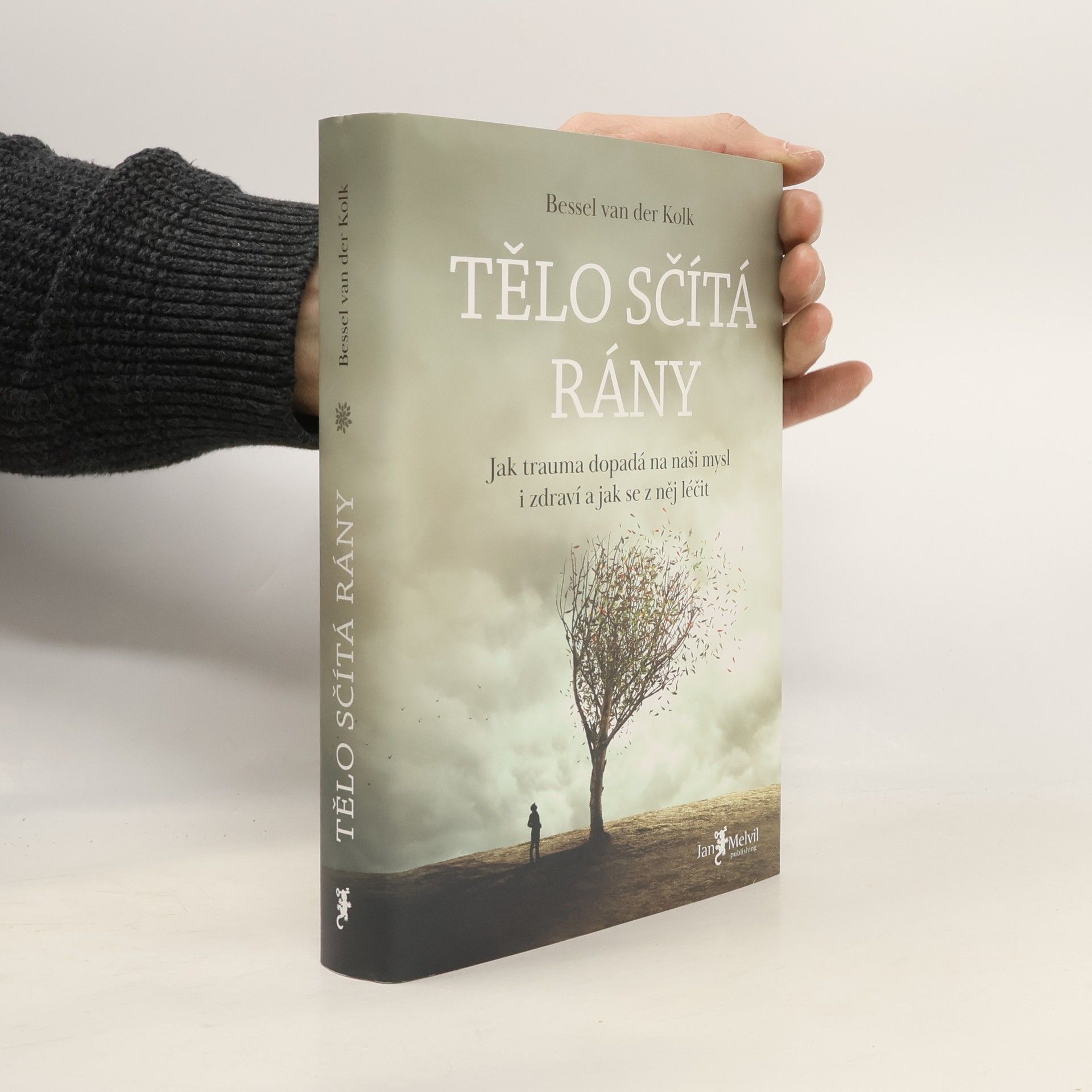 Bessel van der Kolk Tělo sčítá rány