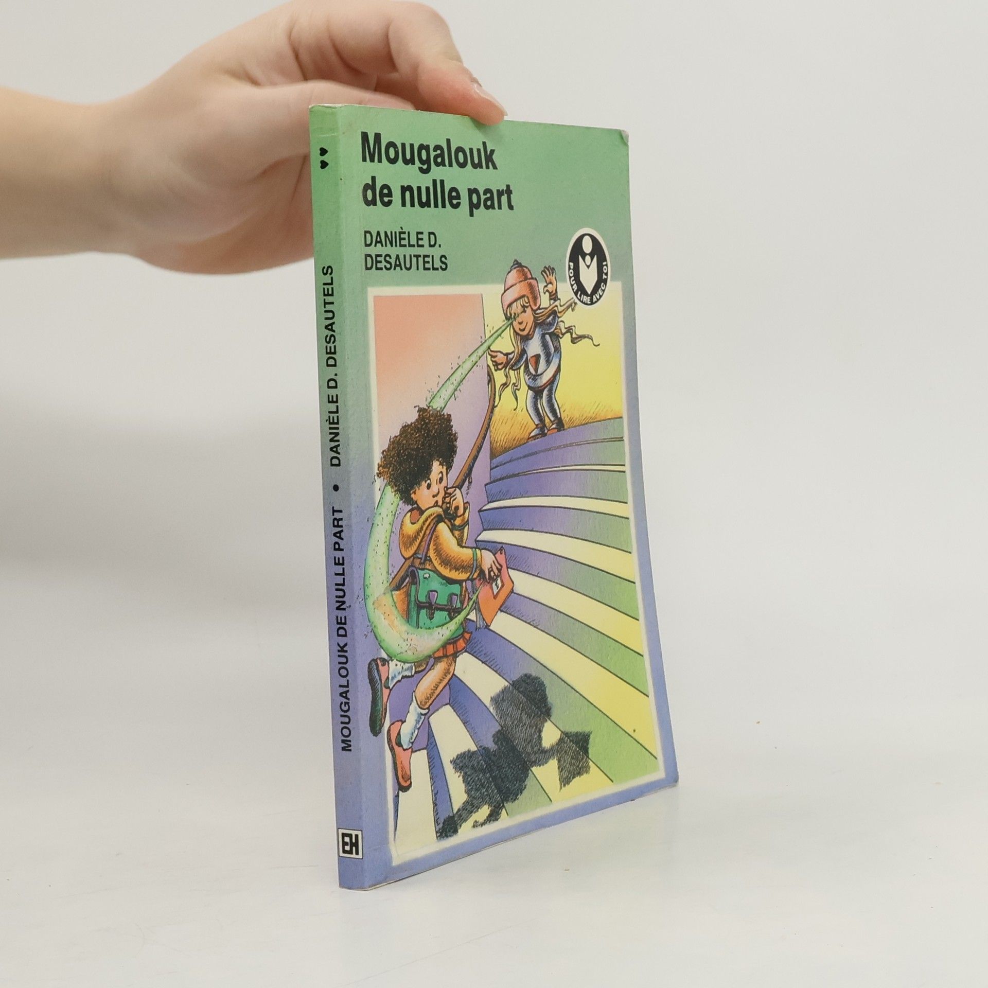 Daniéle D. Desautels Mougalouk de nulle part