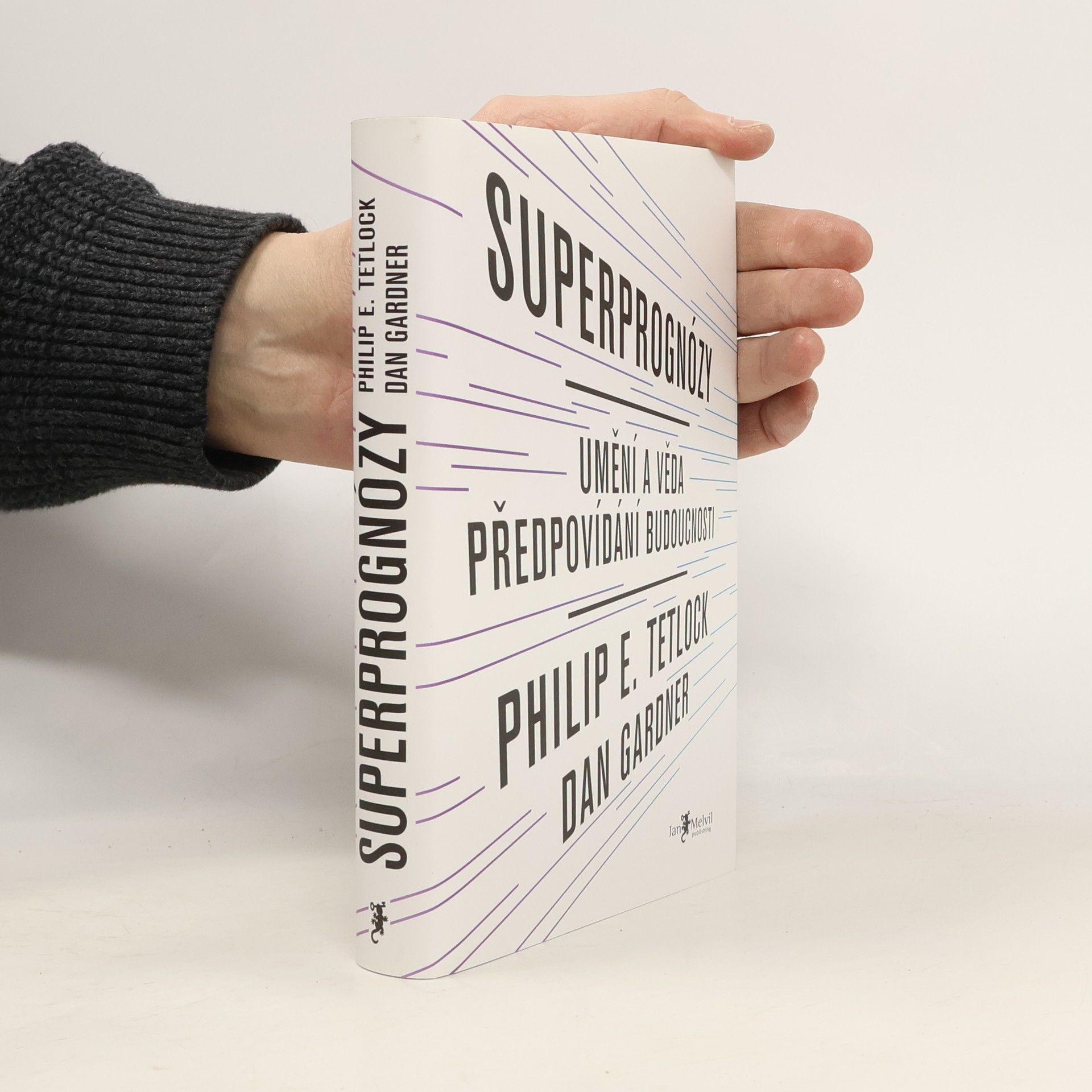 Philip E. Tetlock Superprognózy