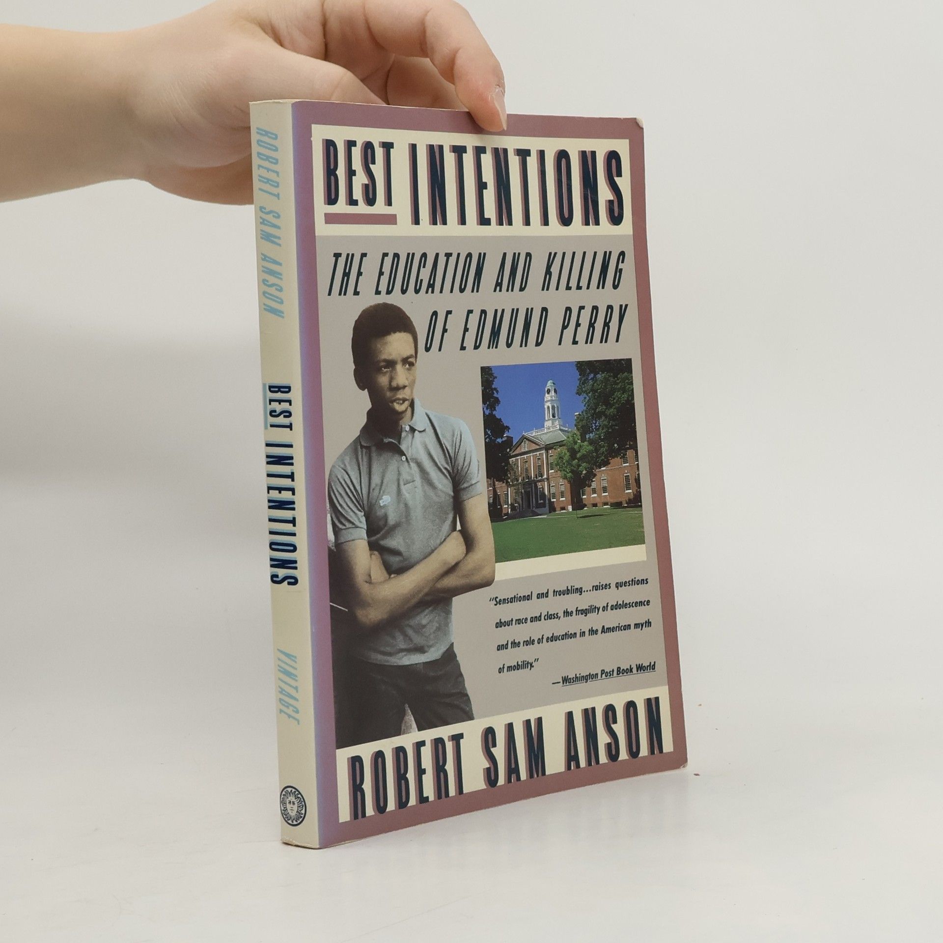 Robert Sam Anson Best Intentions