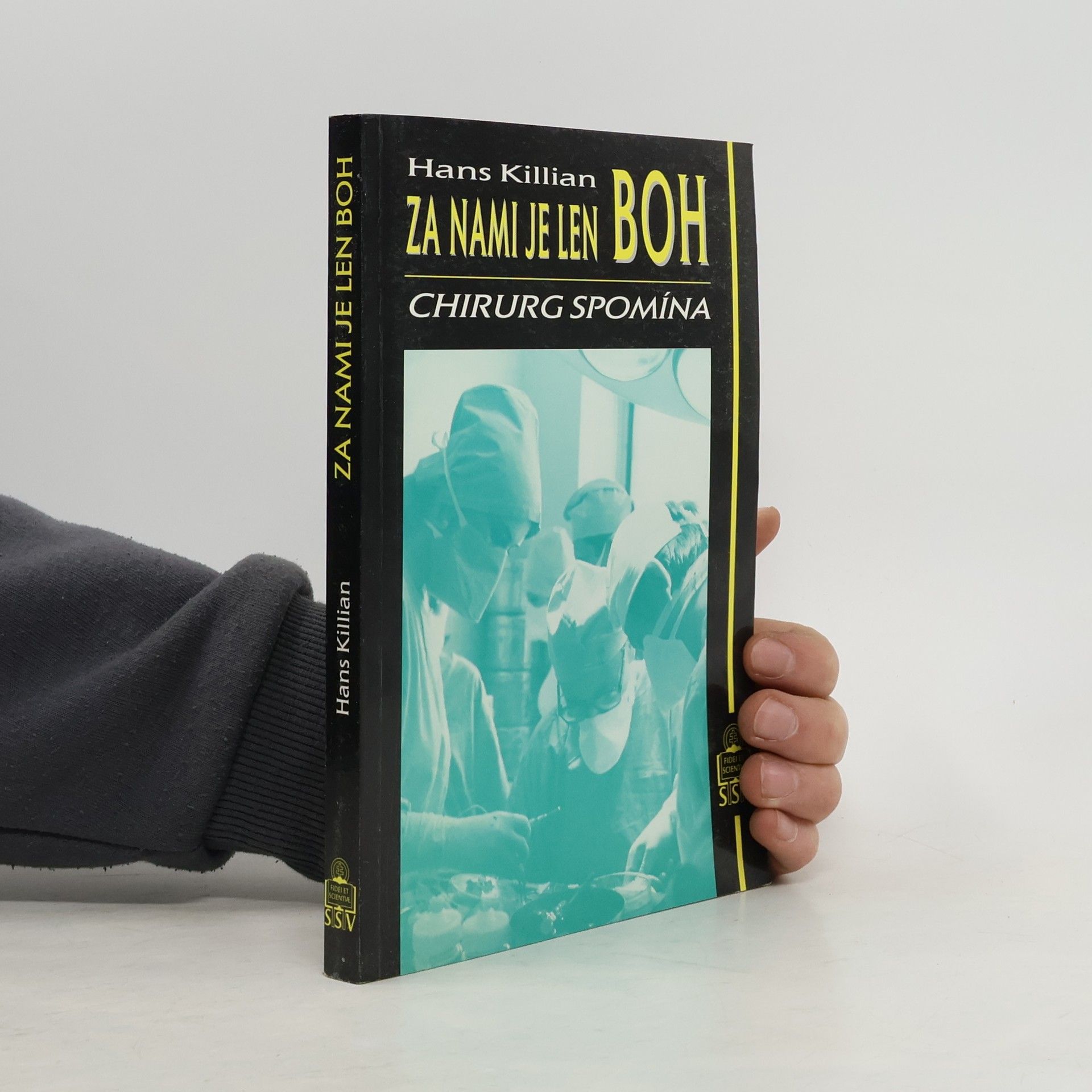 Hans Killian Za nami je len Boh