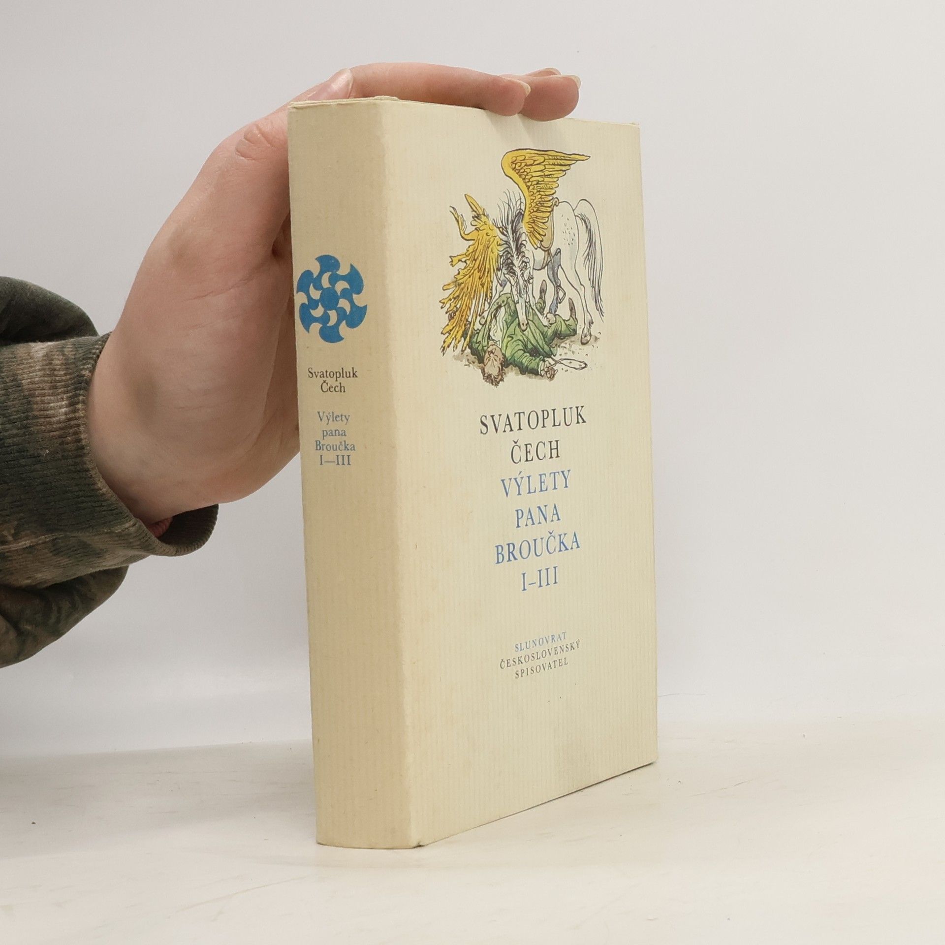 Svatopluk Čech Výlety pana Broučka I-III