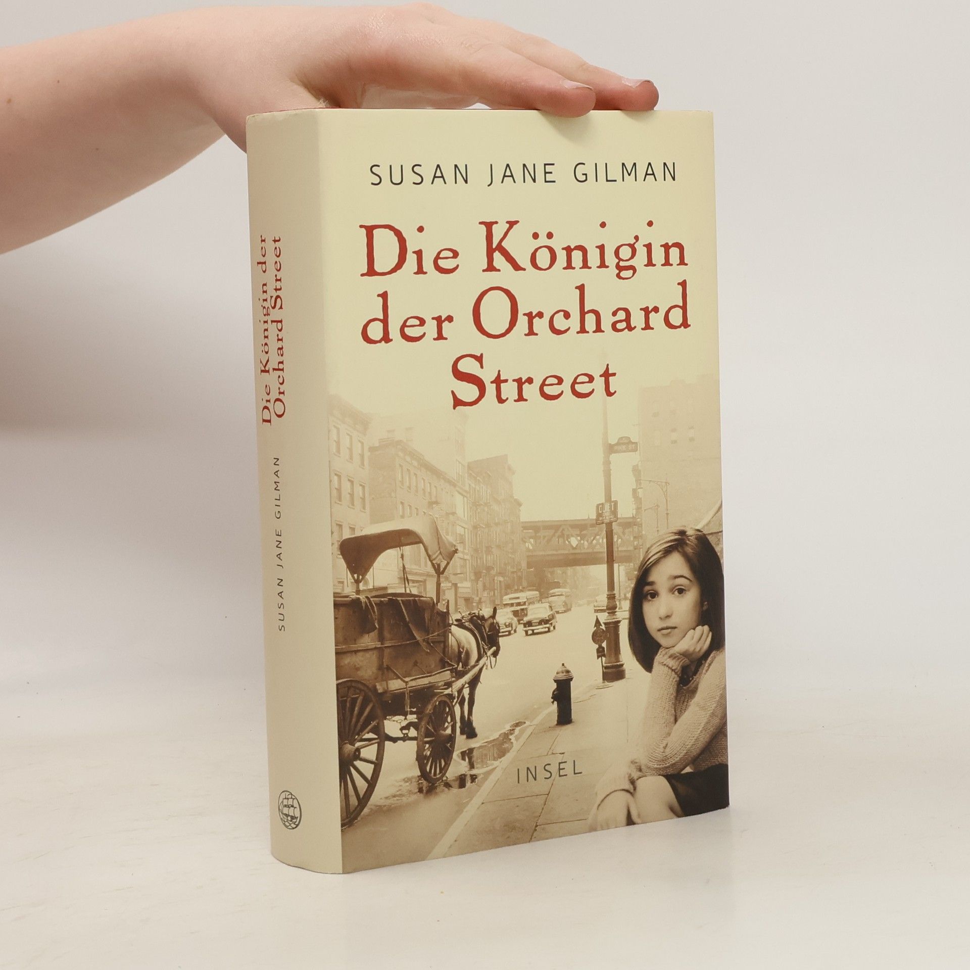 Susan Jane Gilman Die Königin der Orchard Street