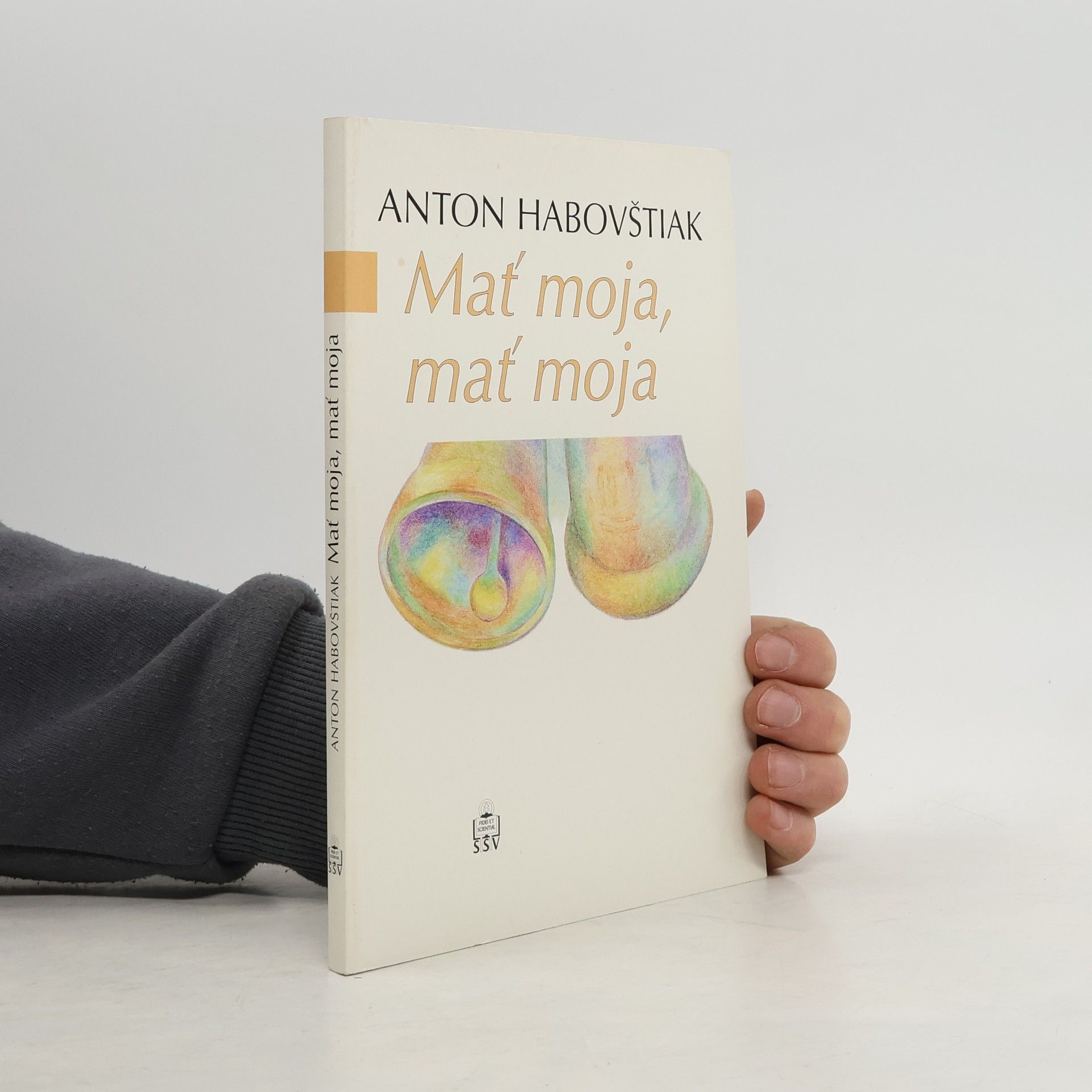 Anton Habovštiak Mať moja, mať moja