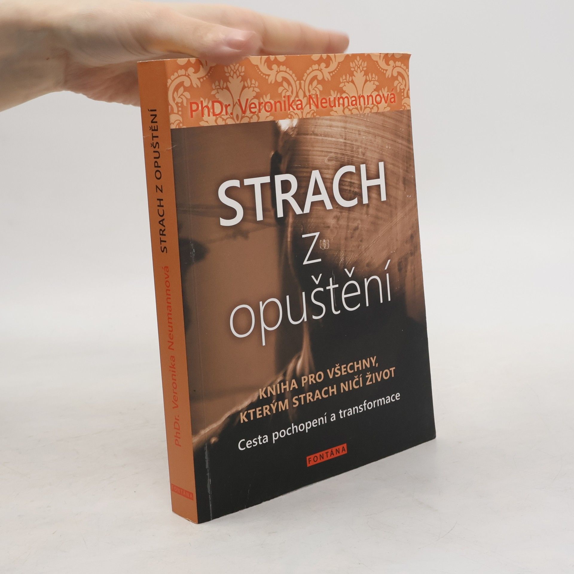 Veronika Neumannová Strach z opuštění