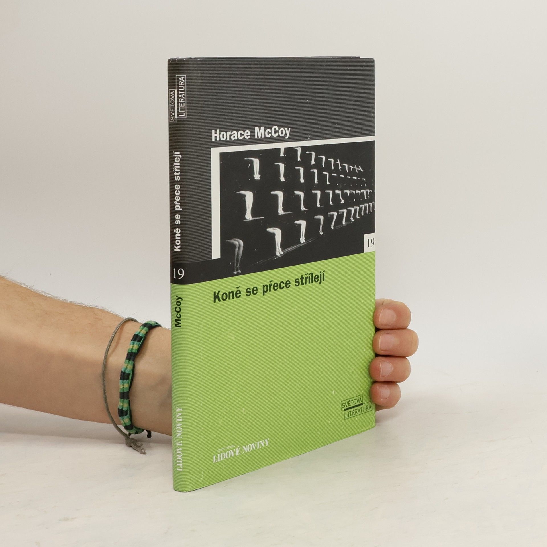 Horace McCoy Koně se přece střílejí