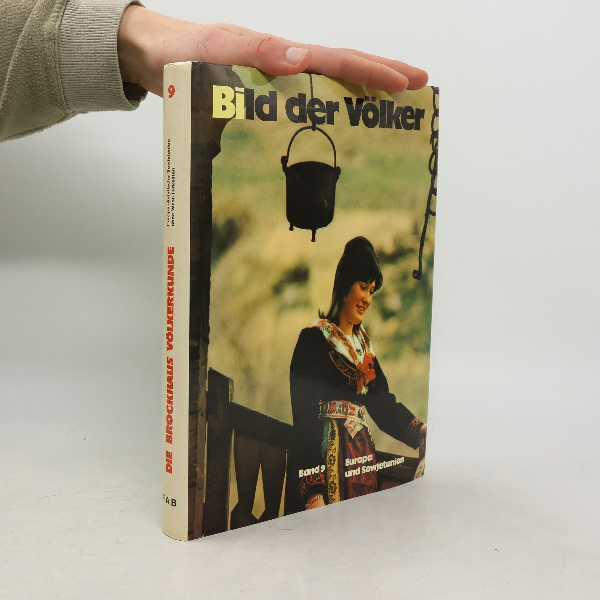 Autorenkollektiv Bild der Völker 9. Europa und Sowjetunion