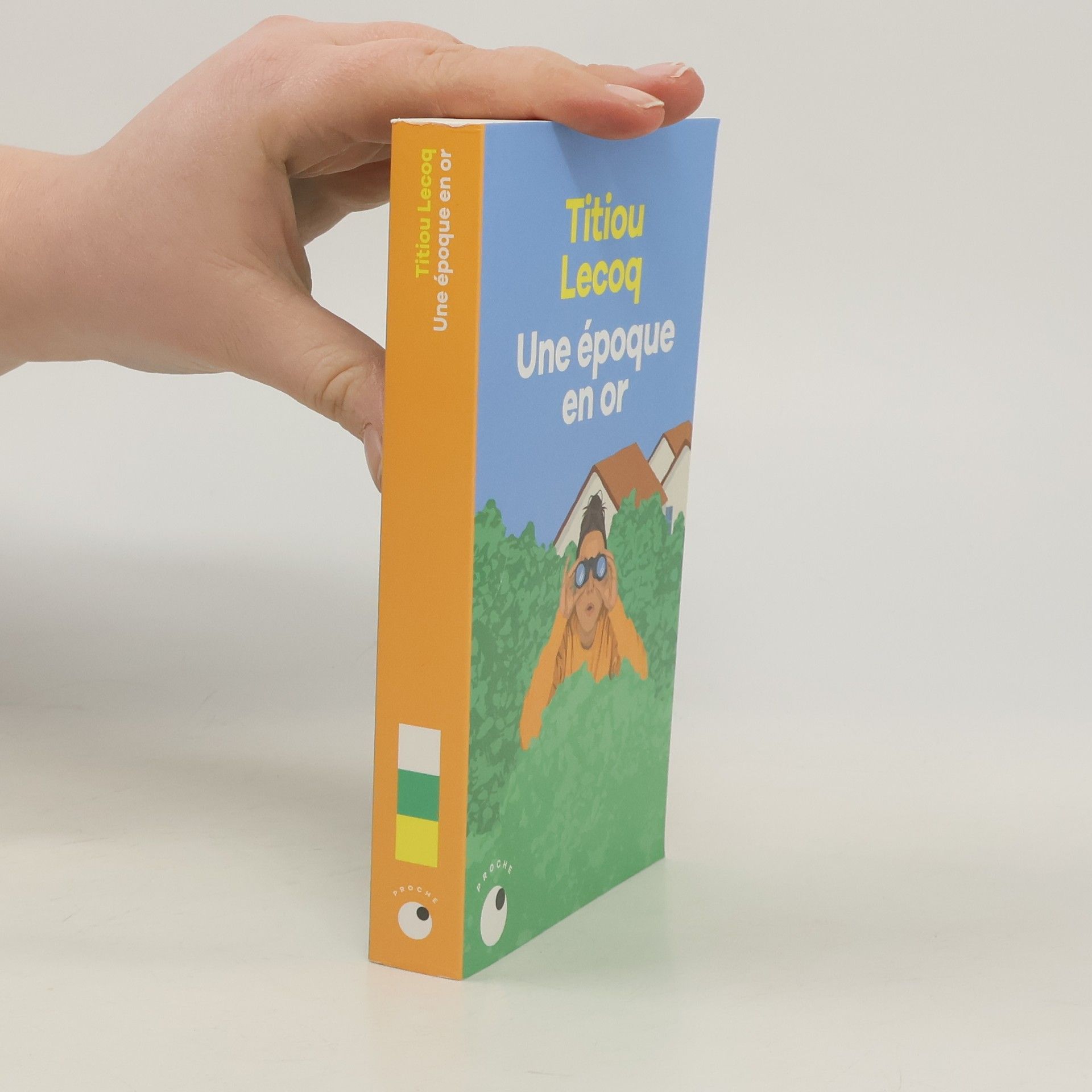 Titiou Lecoq Une époque en or