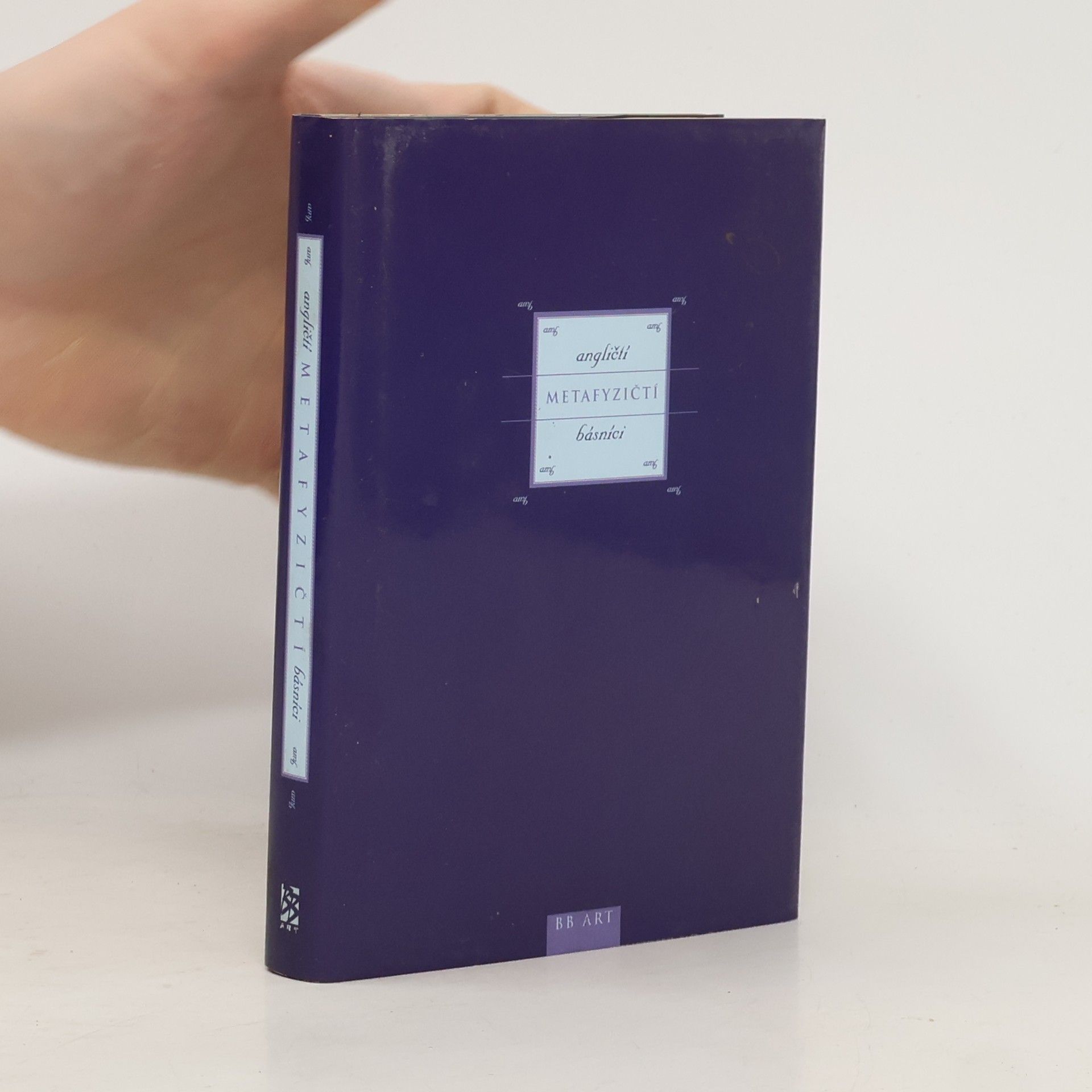 Zdeněk Hron Angličtí metafyzičtí básníci