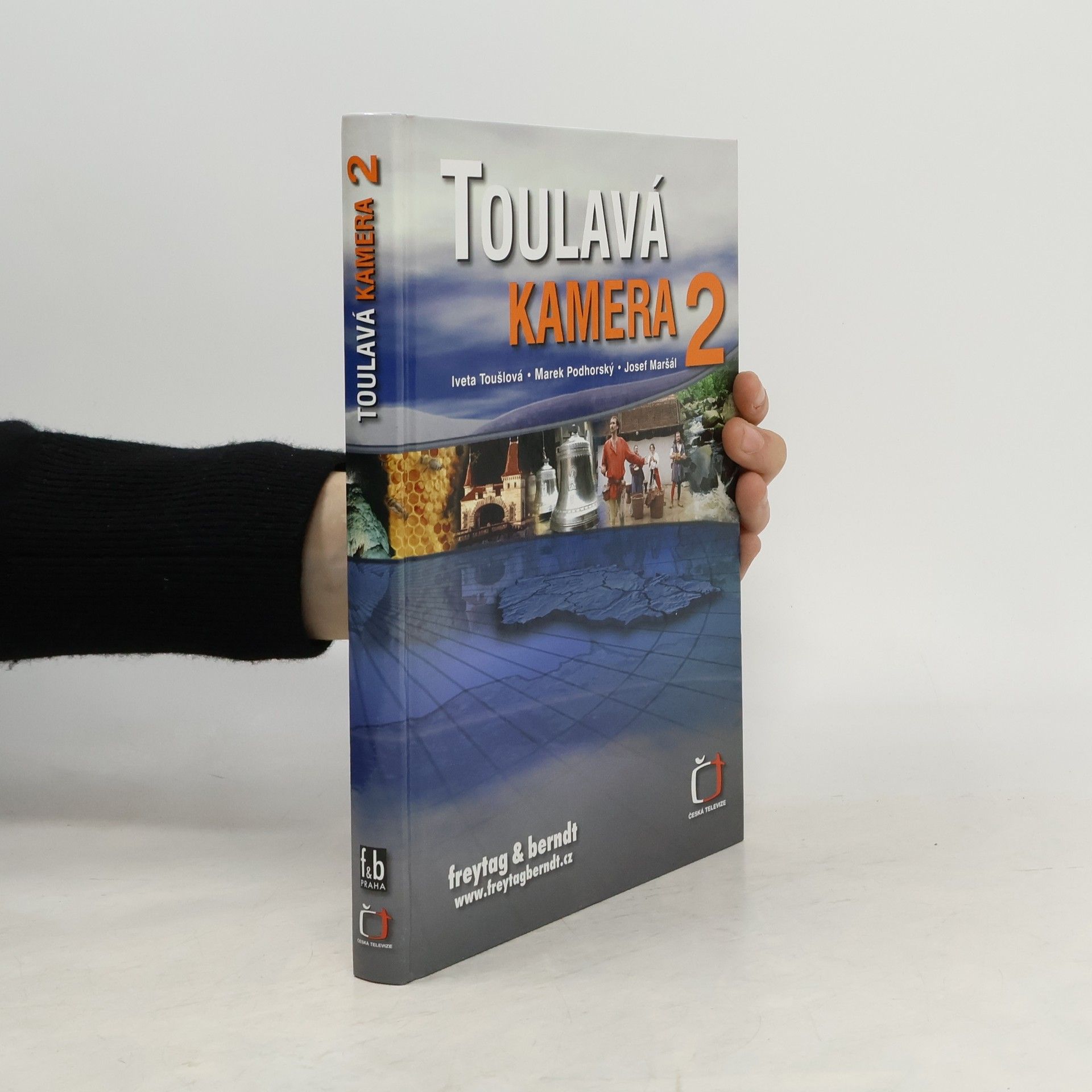 Iveta Toušlová Toulavá kamera 2