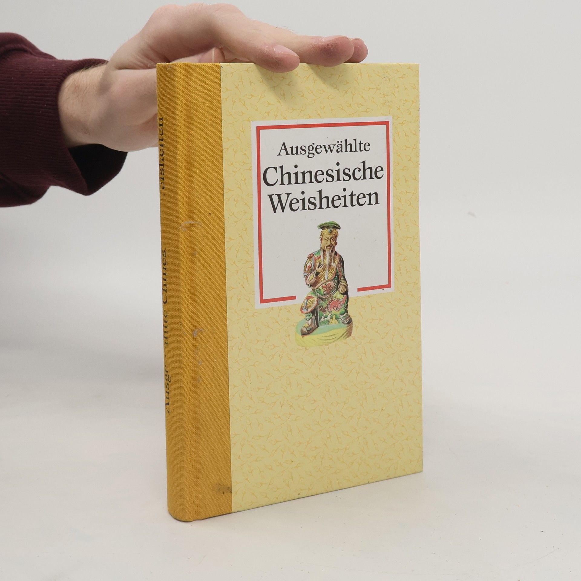 Kolektiv autorů Ausgewählte chinesische Weisheiten