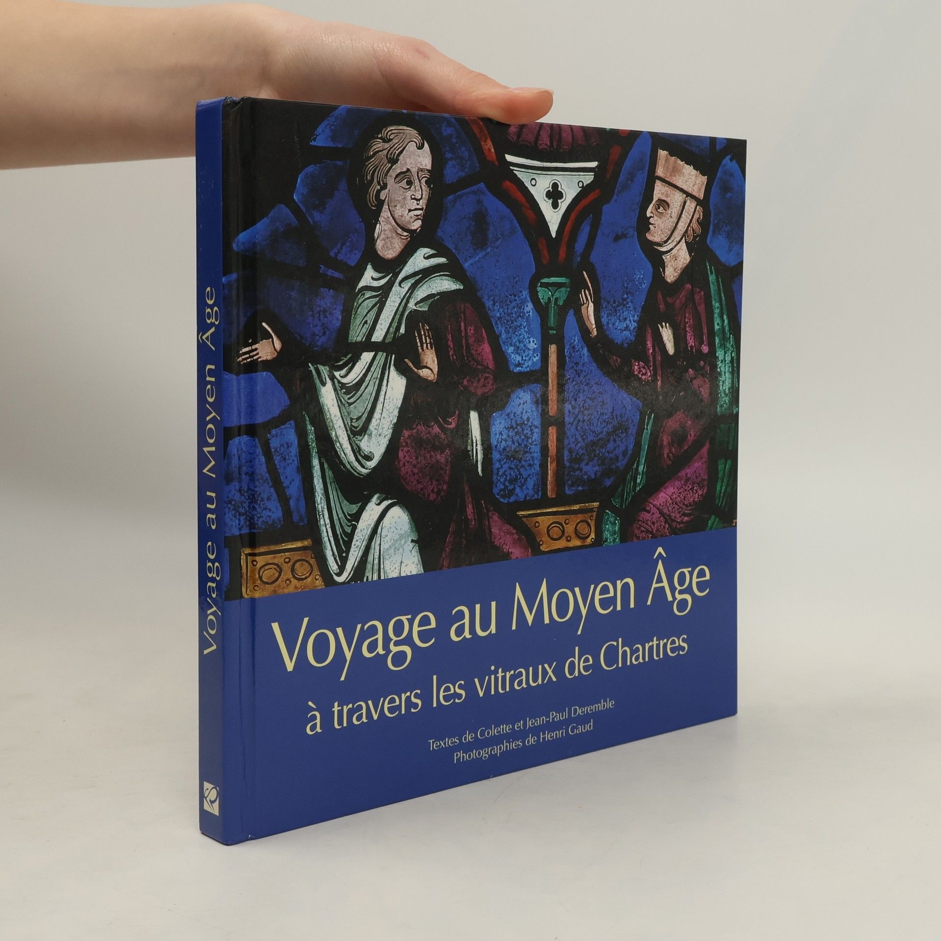 Colette Manhès Deremble Voyage au Moyen Age à travers les vitraux de Chartres